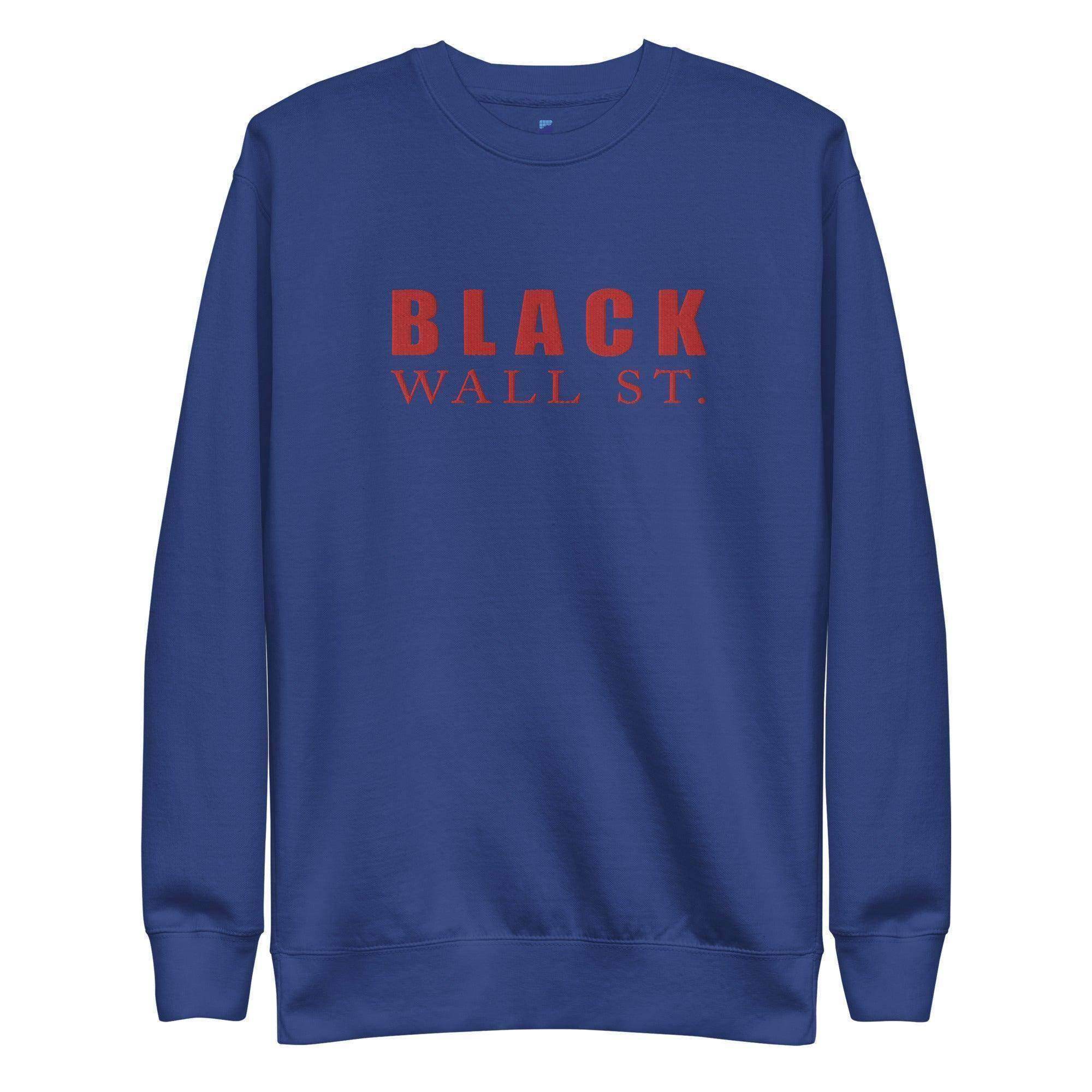 Black Wall Street Sweatshirt - InvestmenTees