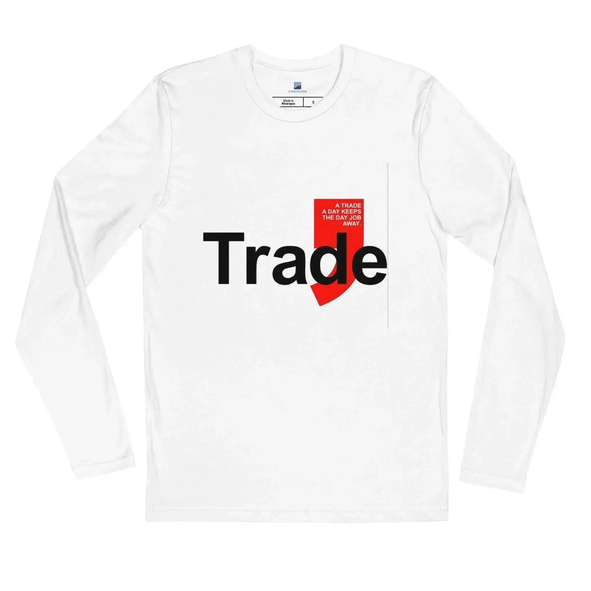 A Trade A Day Long Sleeve T-Shirt - InvestmenTees