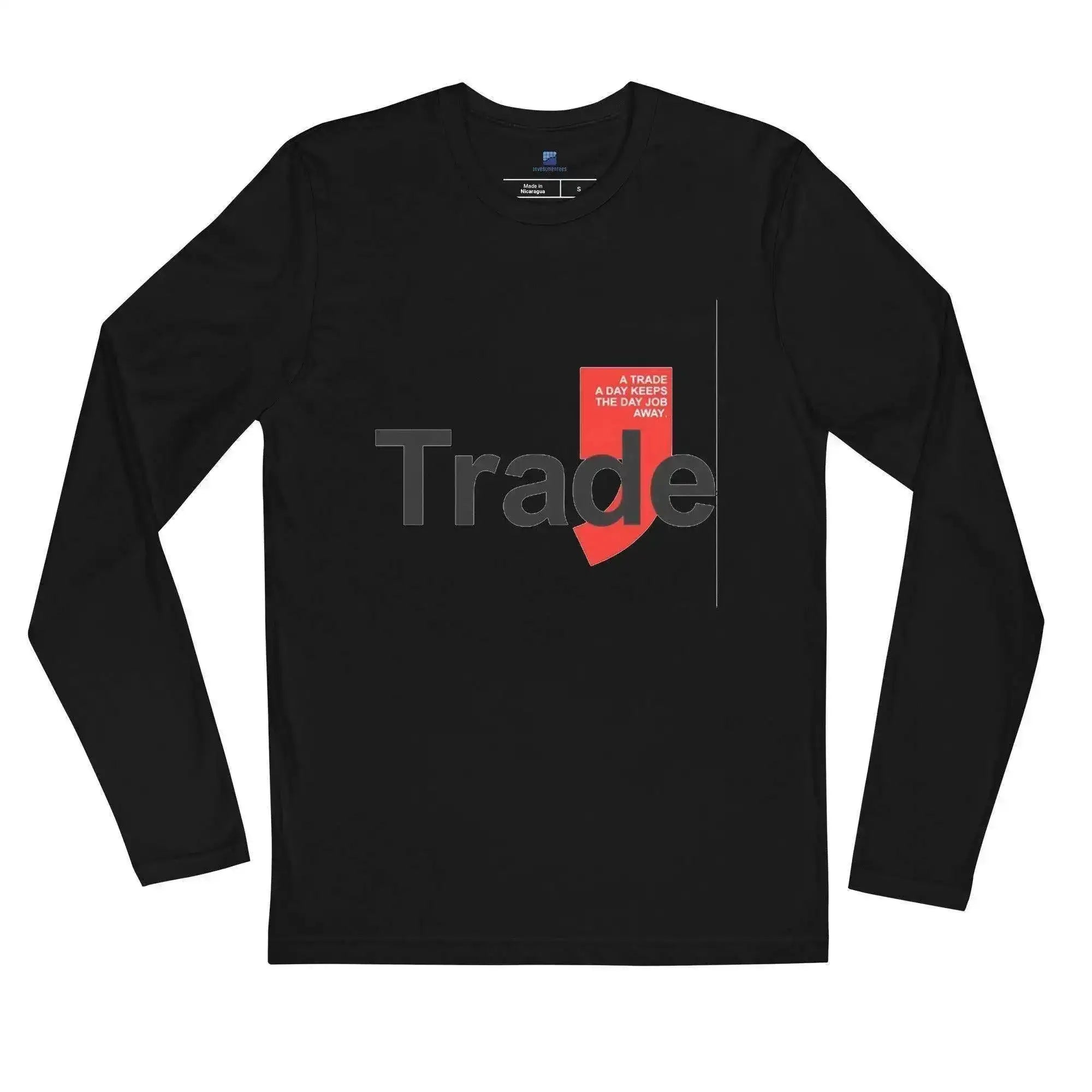 A Trade A Day Long Sleeve T-Shirt - InvestmenTees