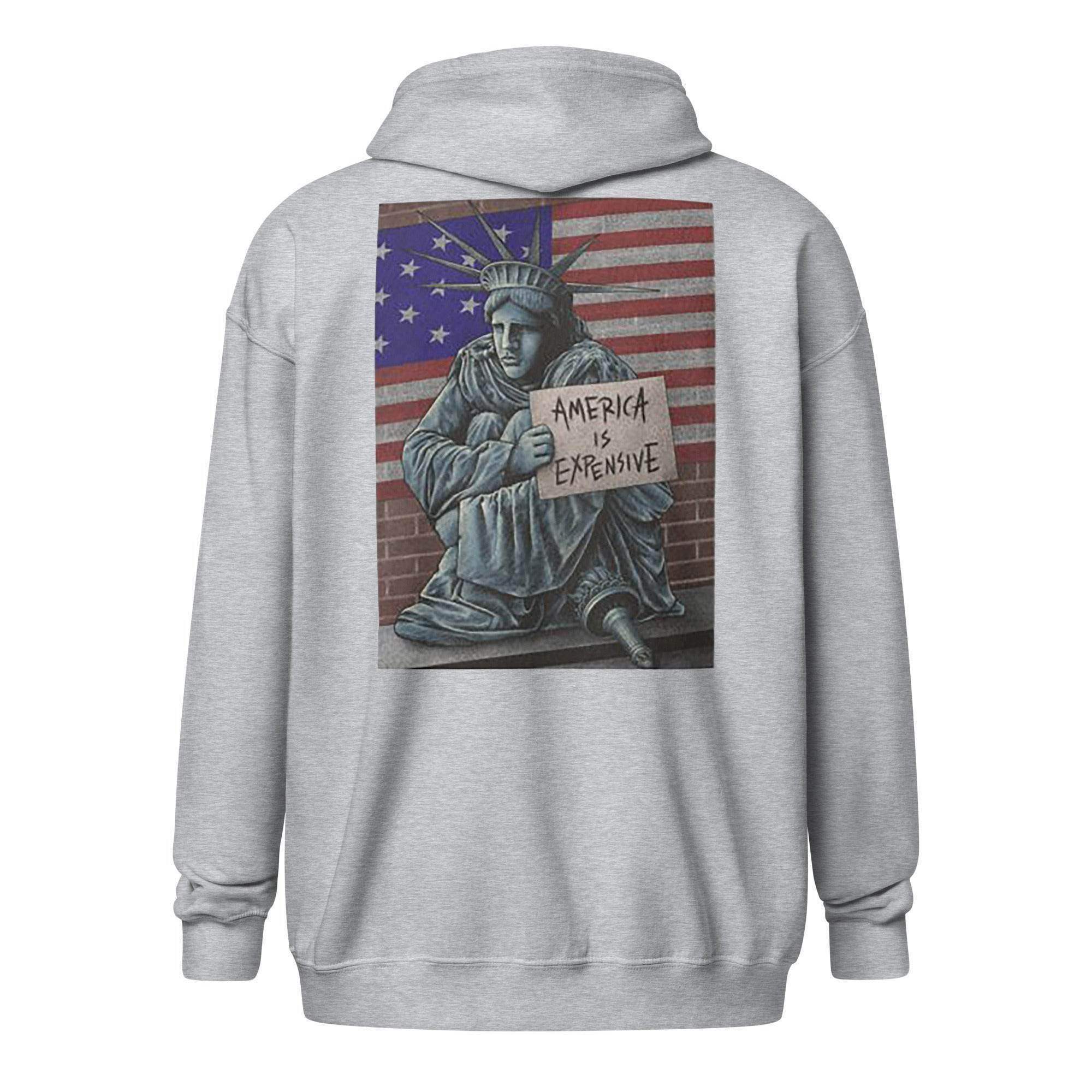 America Is Expensive Zip Up Hoodie - InvestmenTees