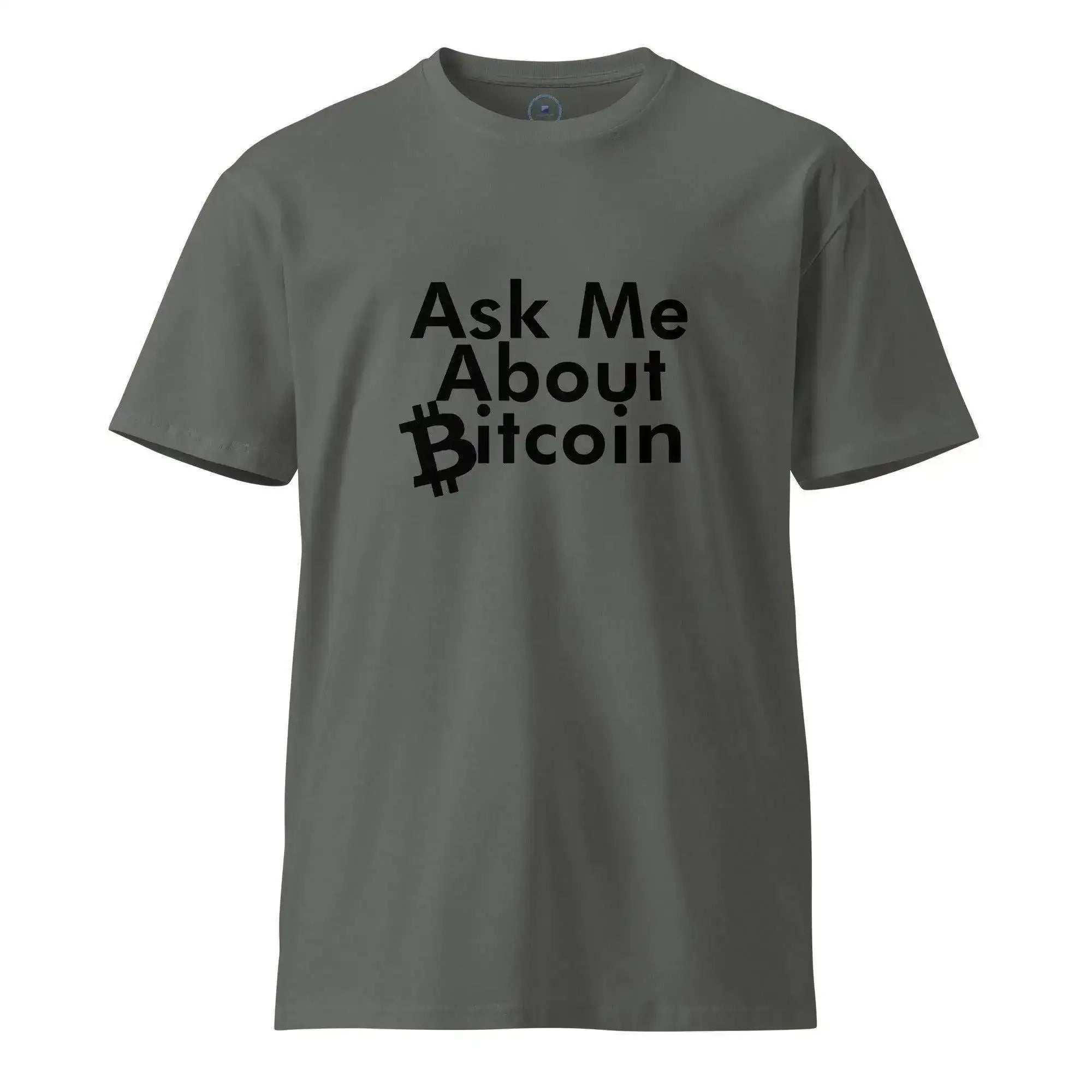 Ask Me About Bitcoin T-Shirt - InvestmenTees