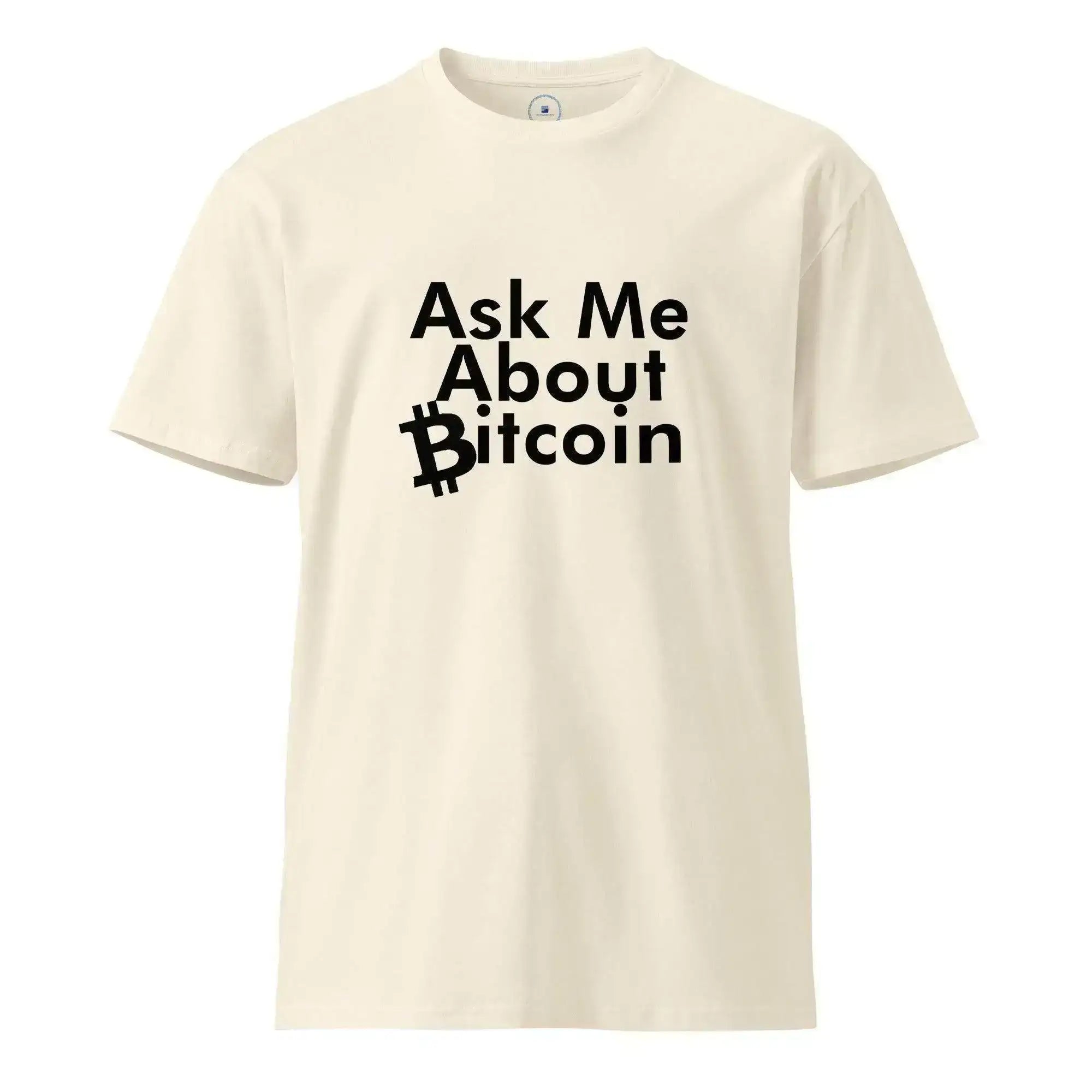 Ask Me About Bitcoin T-Shirt - InvestmenTees