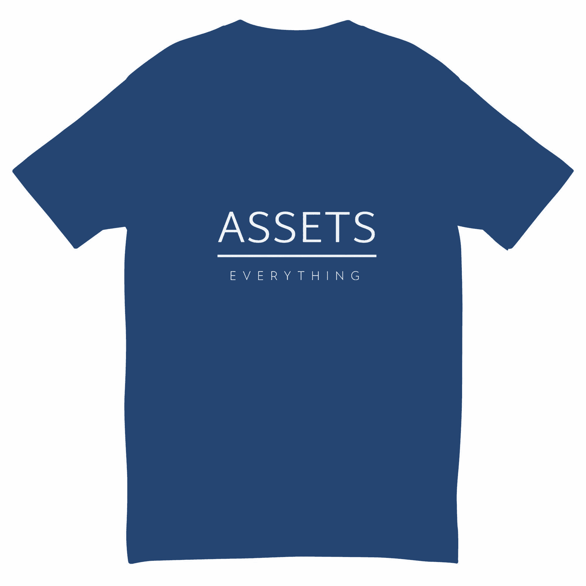 Assets Over Everything T-Shirt - InvestmenTees