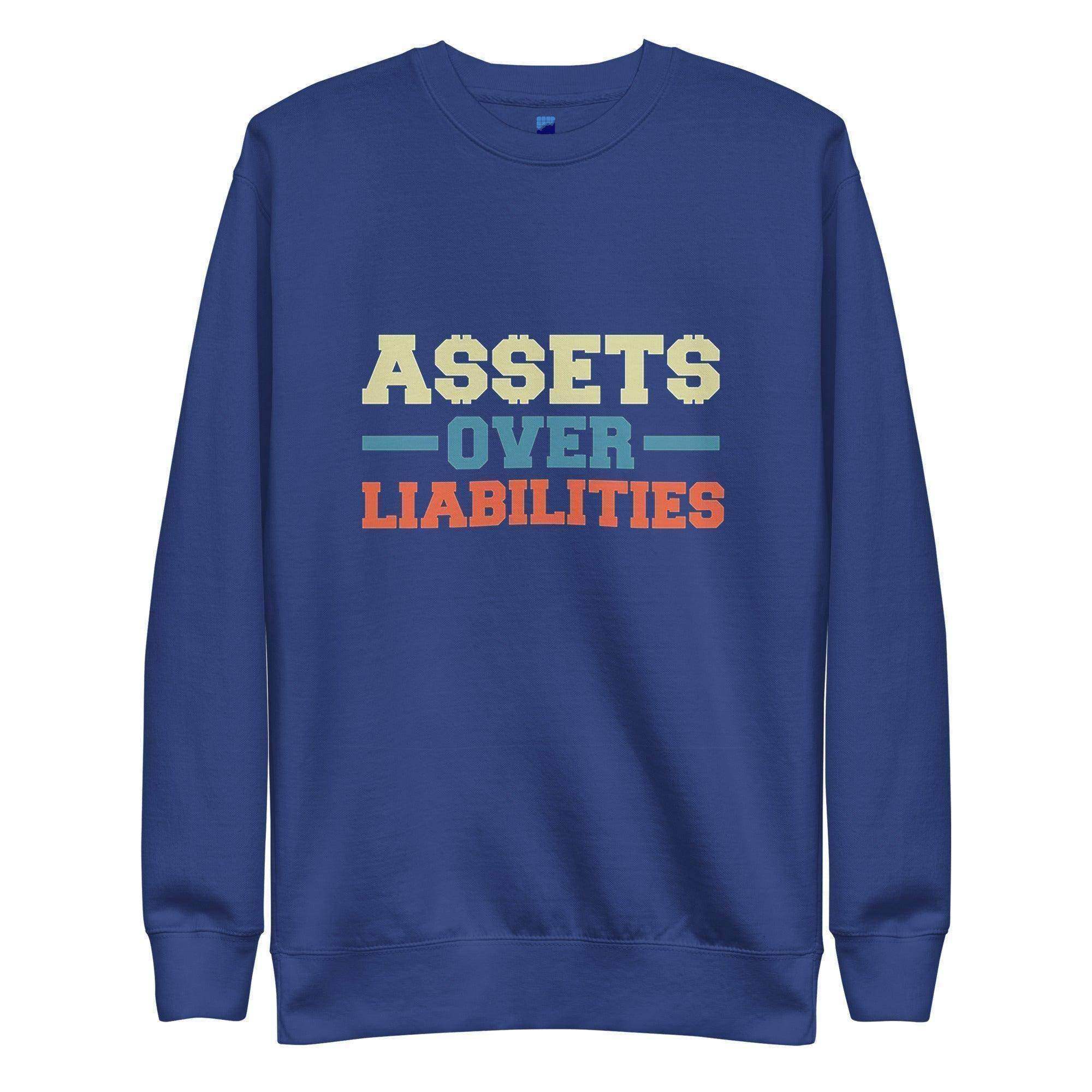 Assets Over Liabilities Color Sweatshirt - InvestmenTees