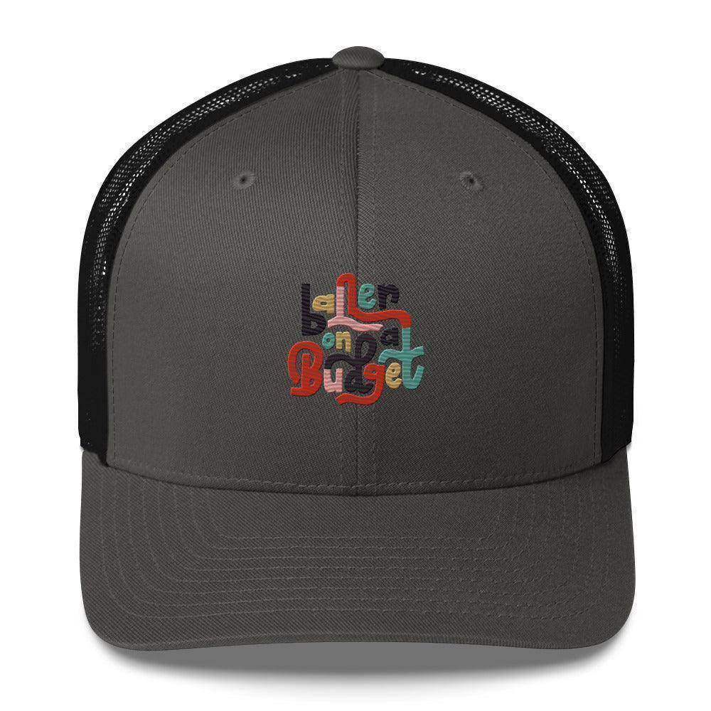 Baller On A Budget Trucker Cap - InvestmenTees