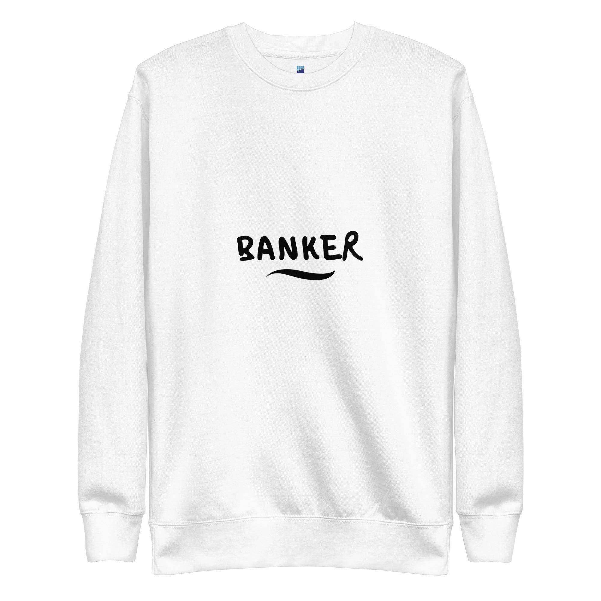 Banker Sweatshirt - InvestmenTees