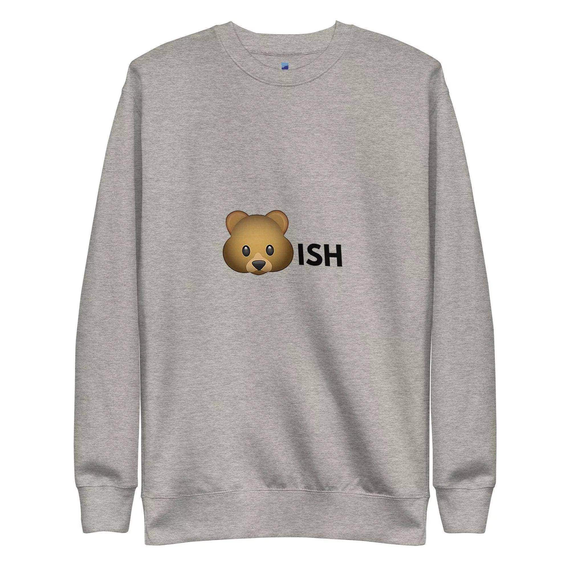 Bear-Ish Sweatshirt - InvestmenTees