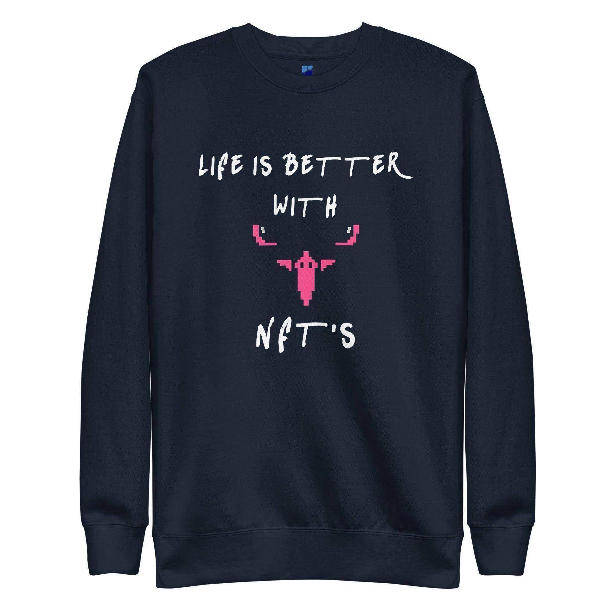 Better With NFT's Sweatshirt - InvestmenTees