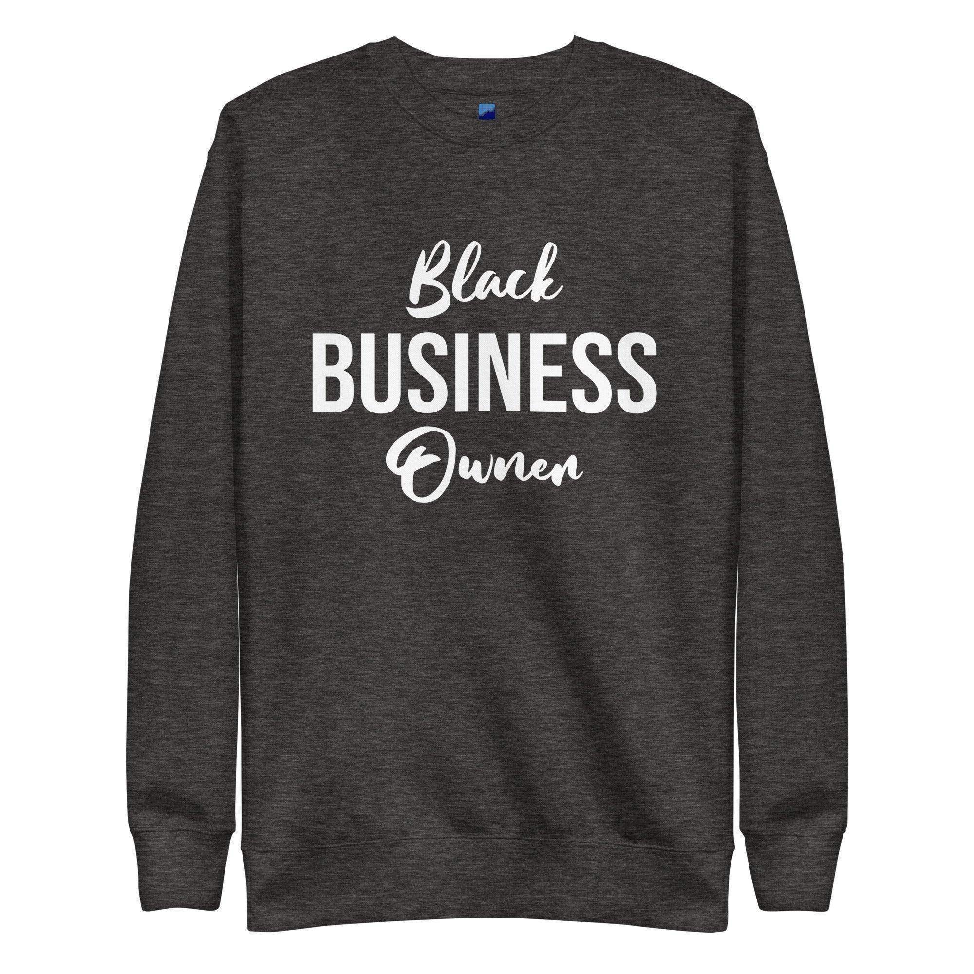Black Business Owner Sweatshirt - InvestmenTees