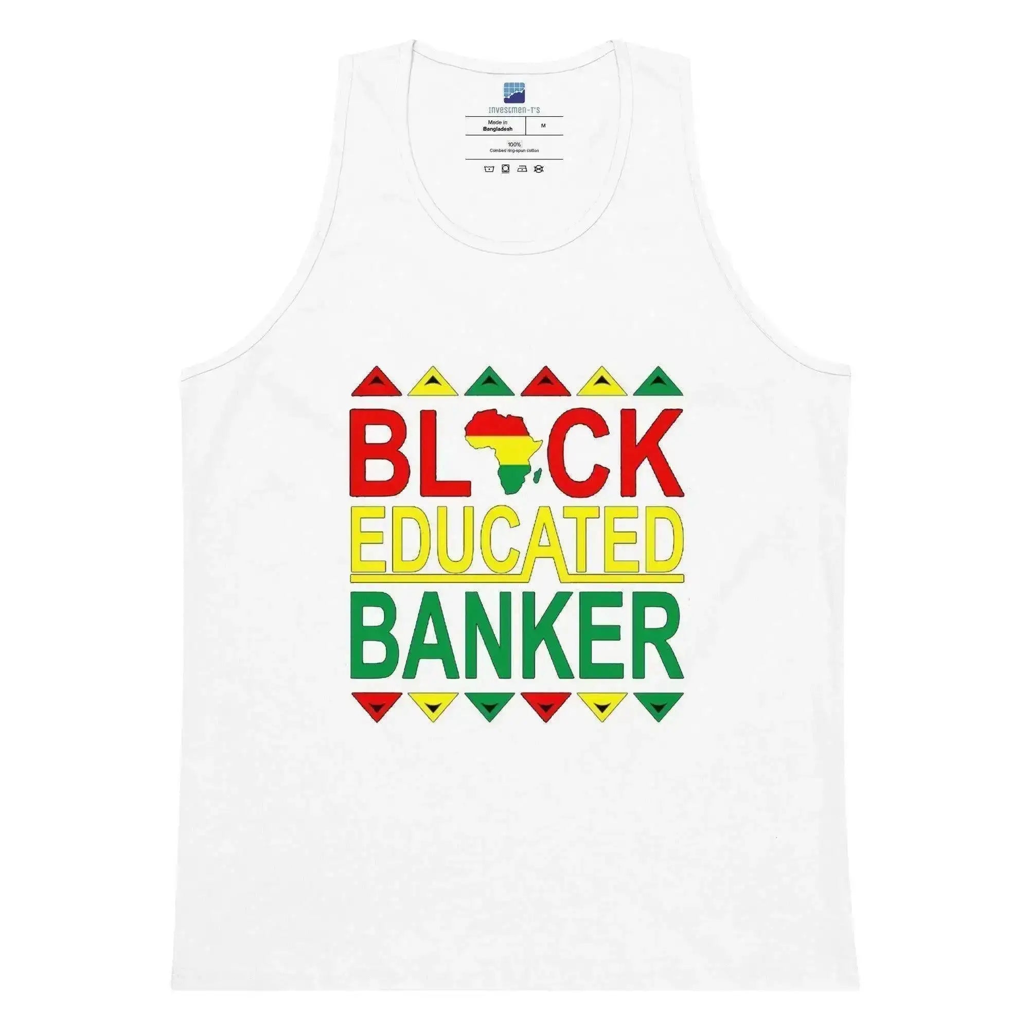 Black Educated Banker Tank Top - InvestmenTees