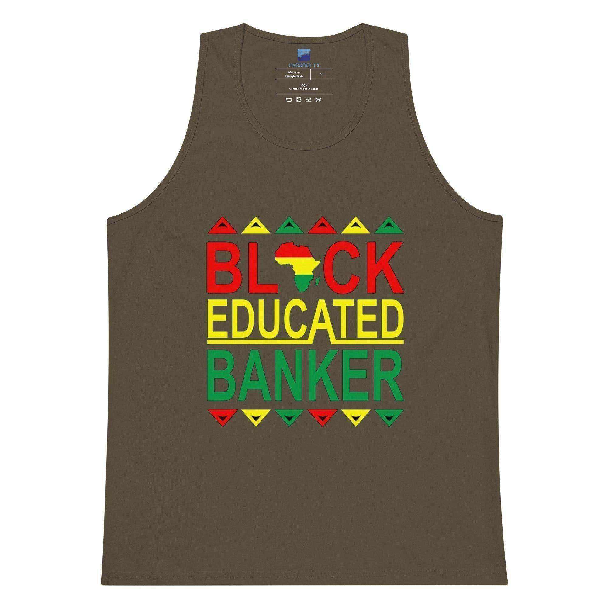 Black Educated Banker Tank Top - InvestmenTees
