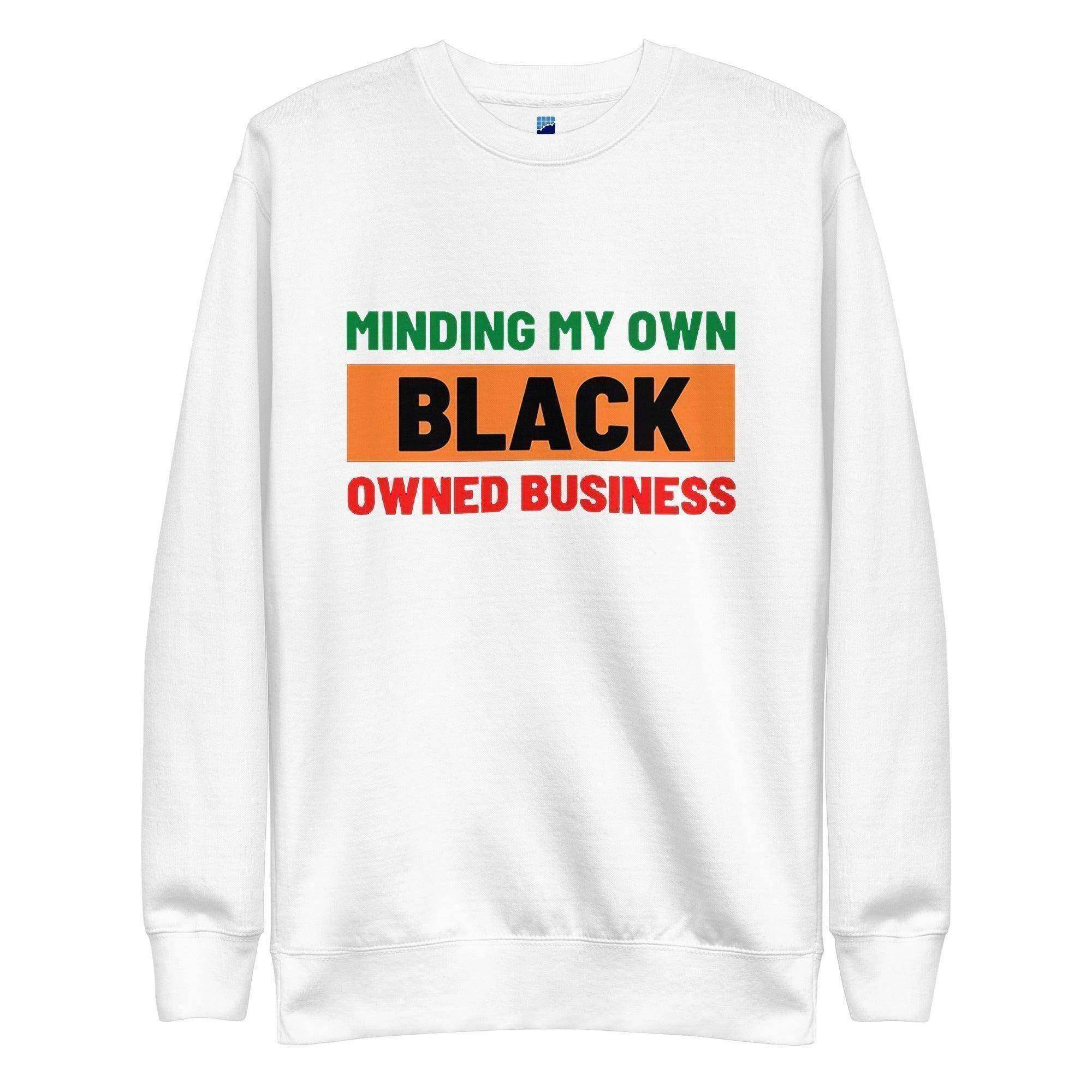 Black Owned Business Sweatshirt - InvestmenTees