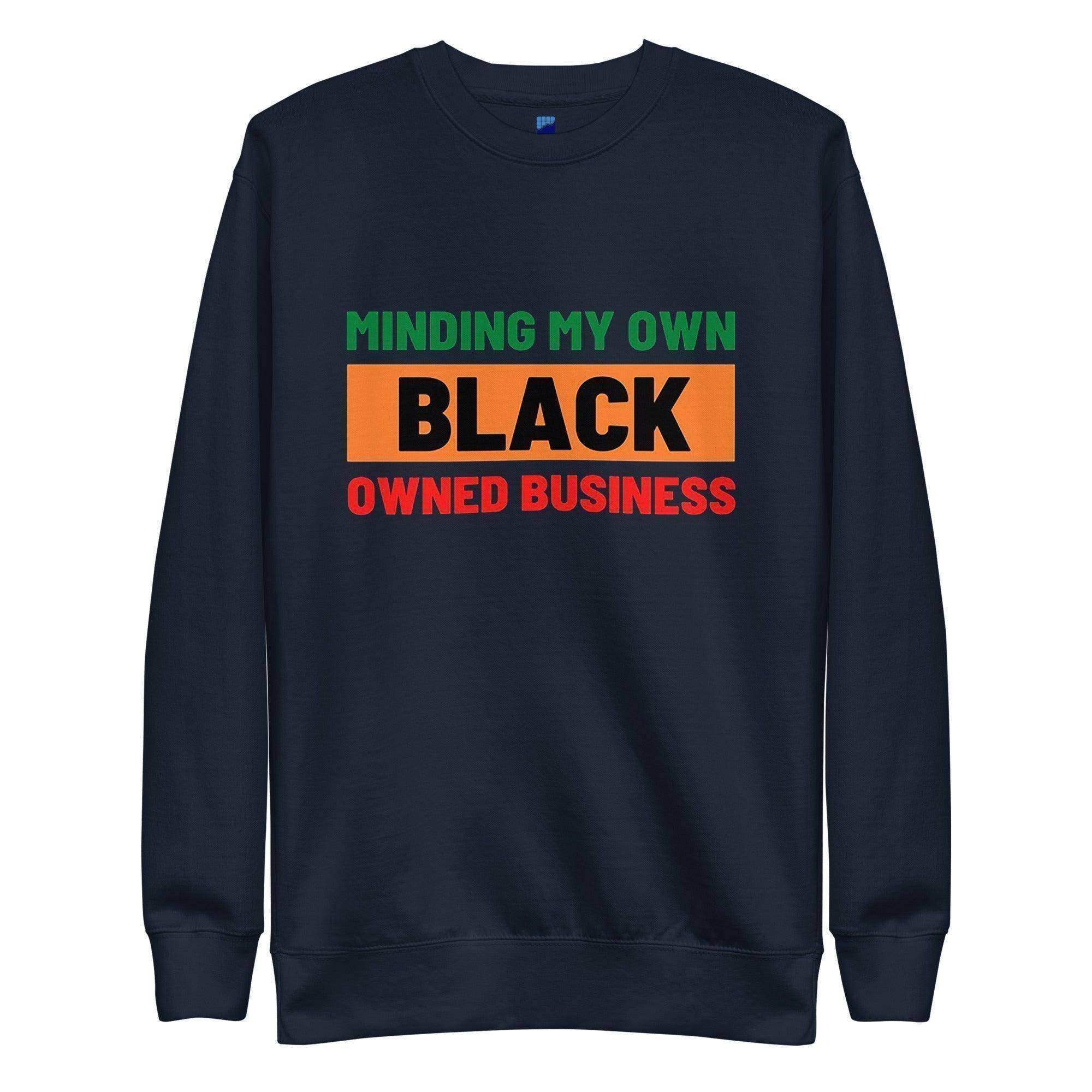 Black Owned Business Sweatshirt - InvestmenTees