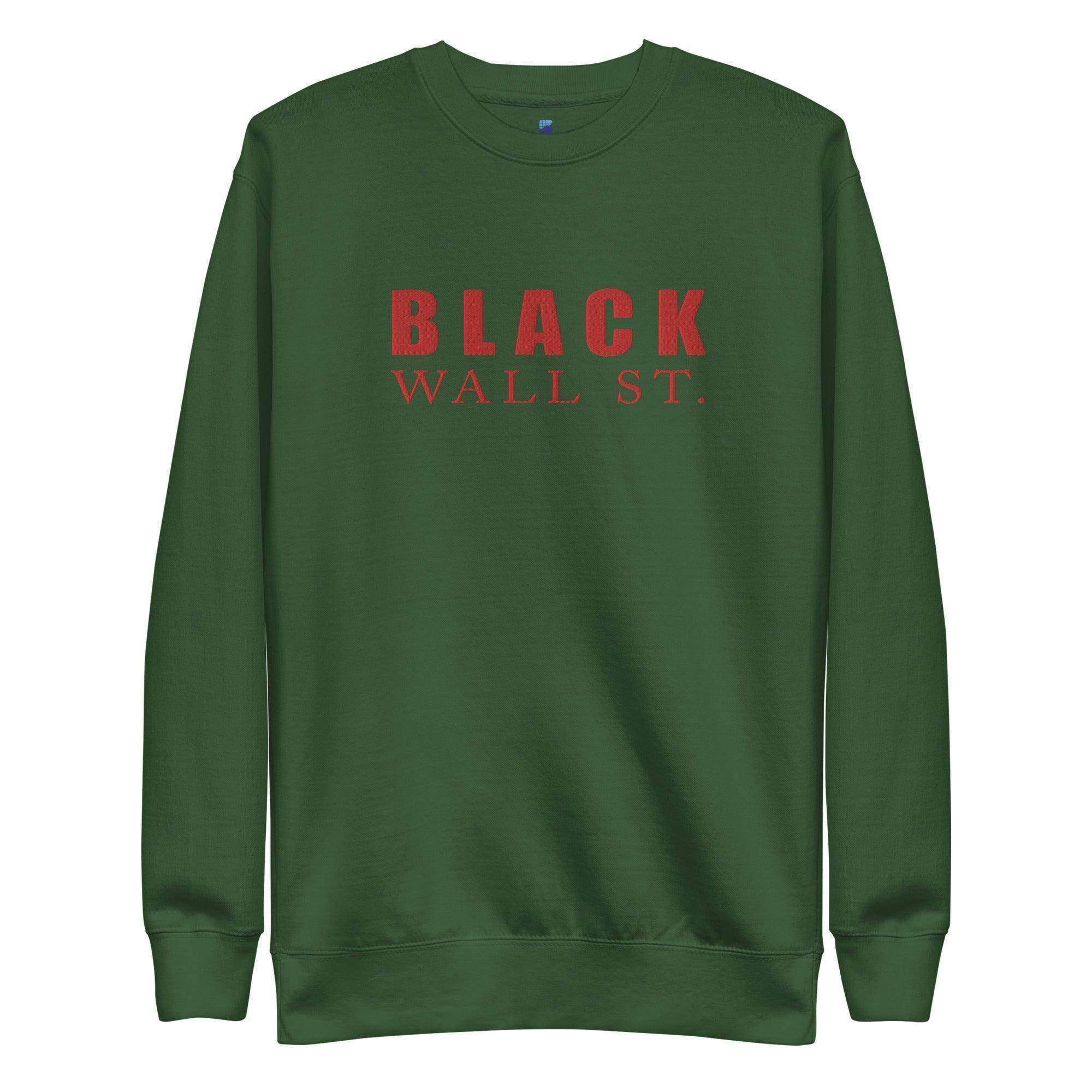 Black Wall Street Sweatshirt - InvestmenTees