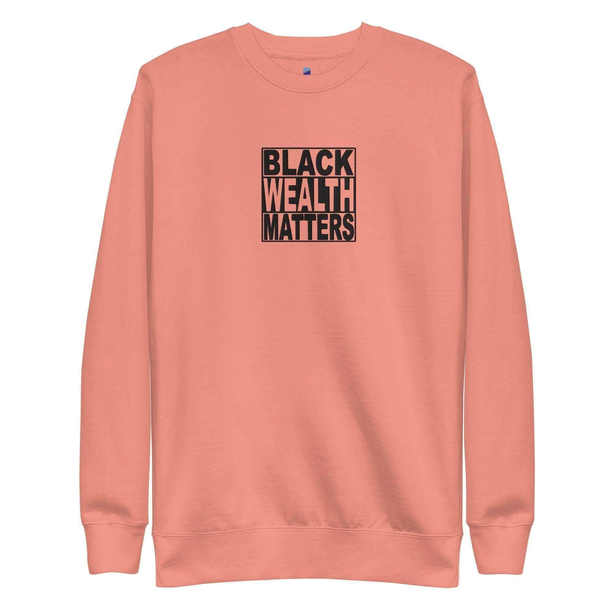Black Wealth Matters Sweatshirt - InvestmenTees