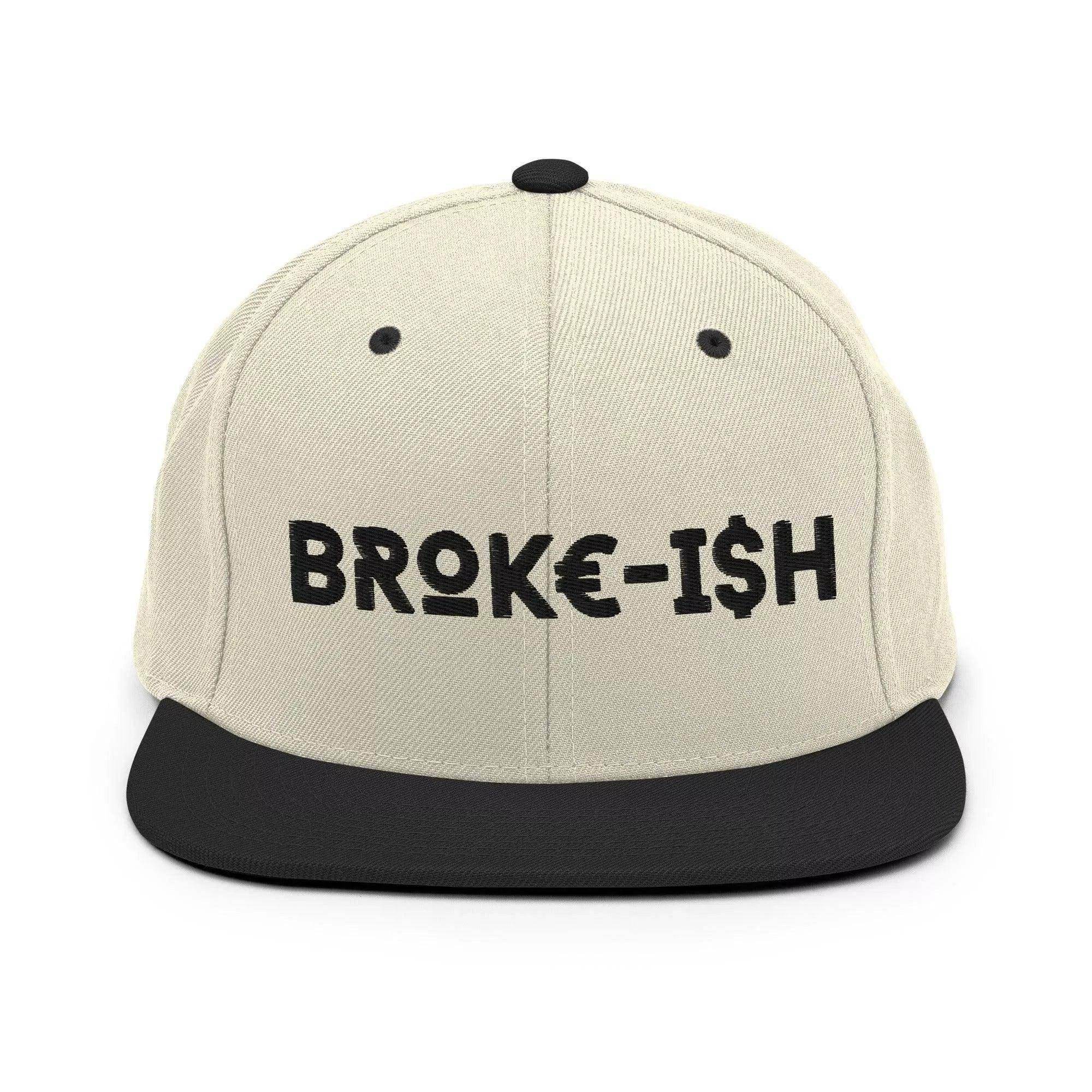Broke-Ish Snapback Hat - InvestmenTees