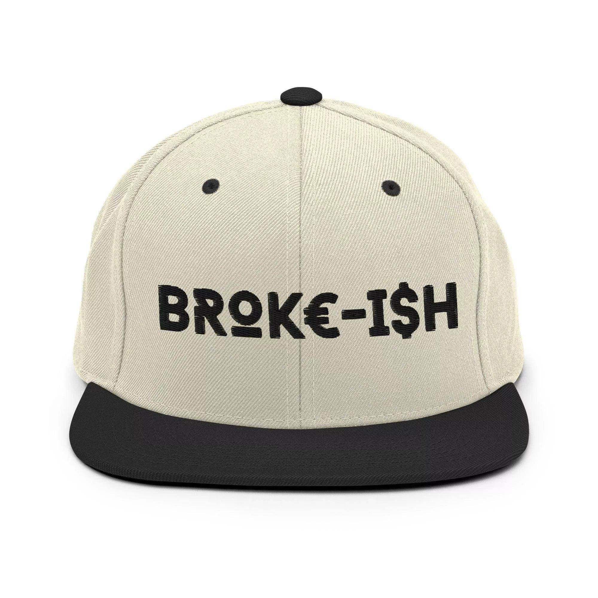 Broke-Ish Snapback Hat - InvestmenTees