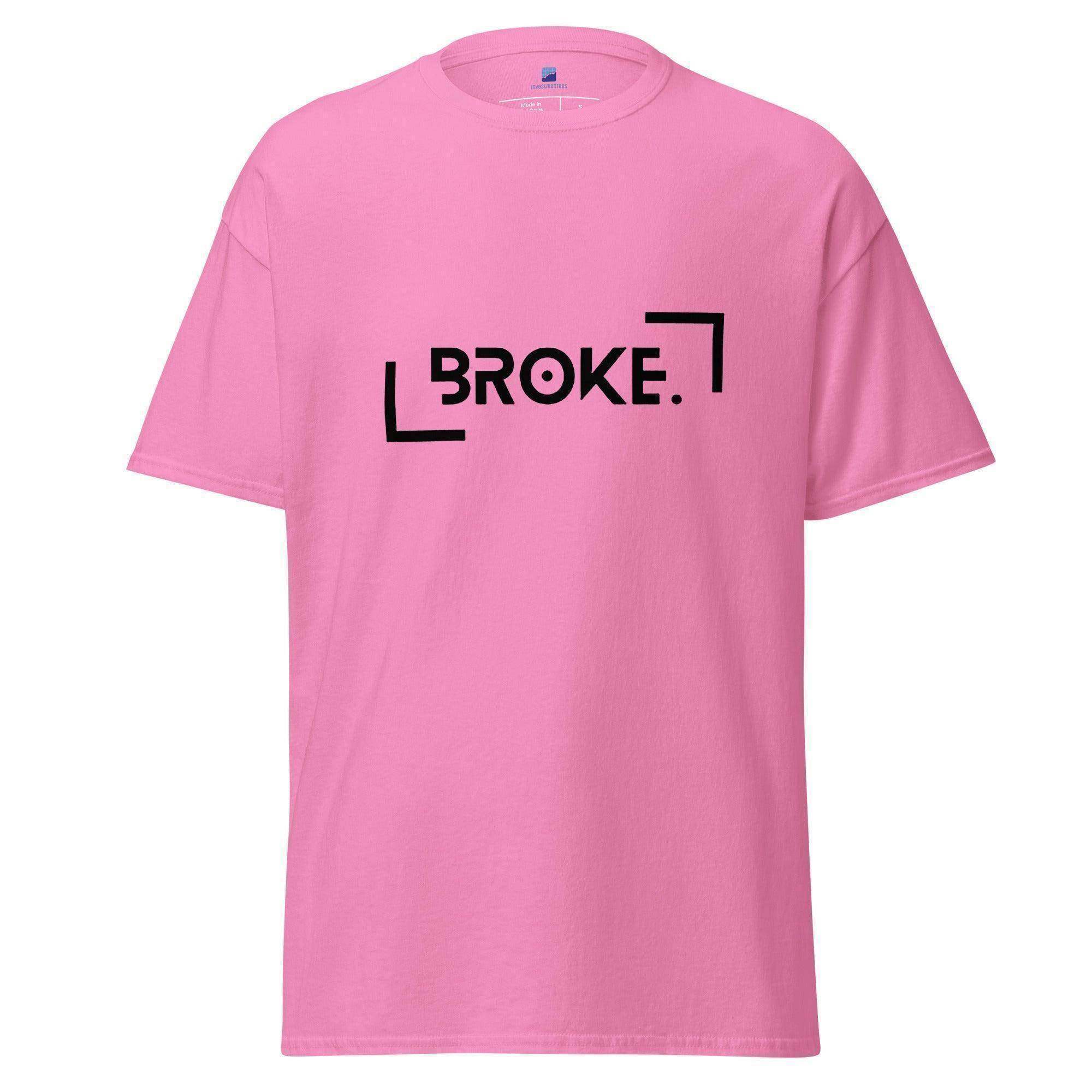 Broke | Money | Finances T-Shirt - InvestmenTees