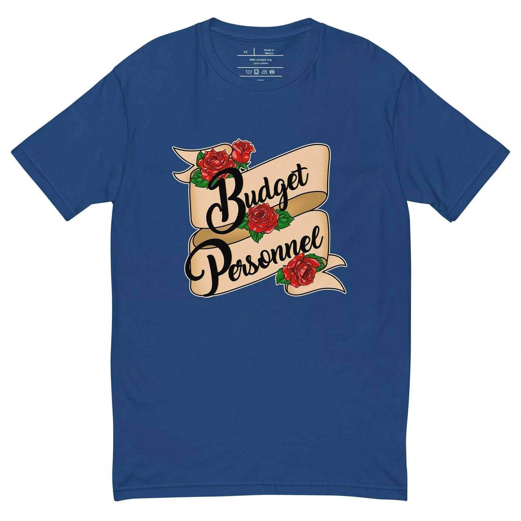 Budget Personnel T-Shirt - InvestmenTees