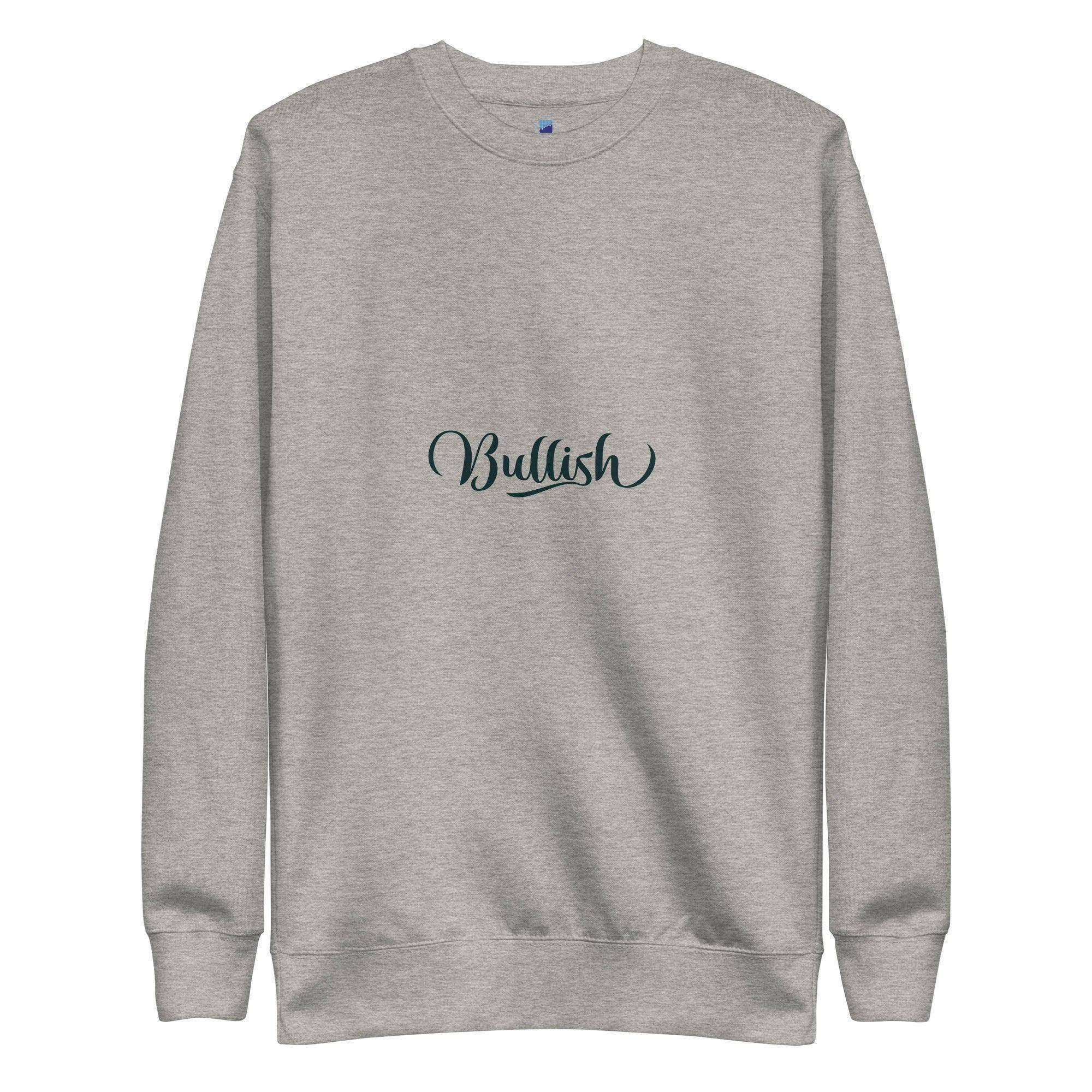 Bullish Sweatshirt - InvestmenTees
