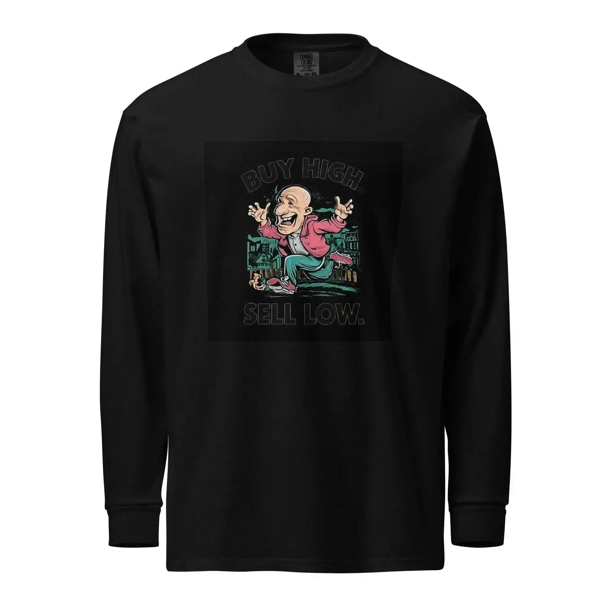 Buy High | Sell Low Long Sleeve T-Shirt - InvestmenTees