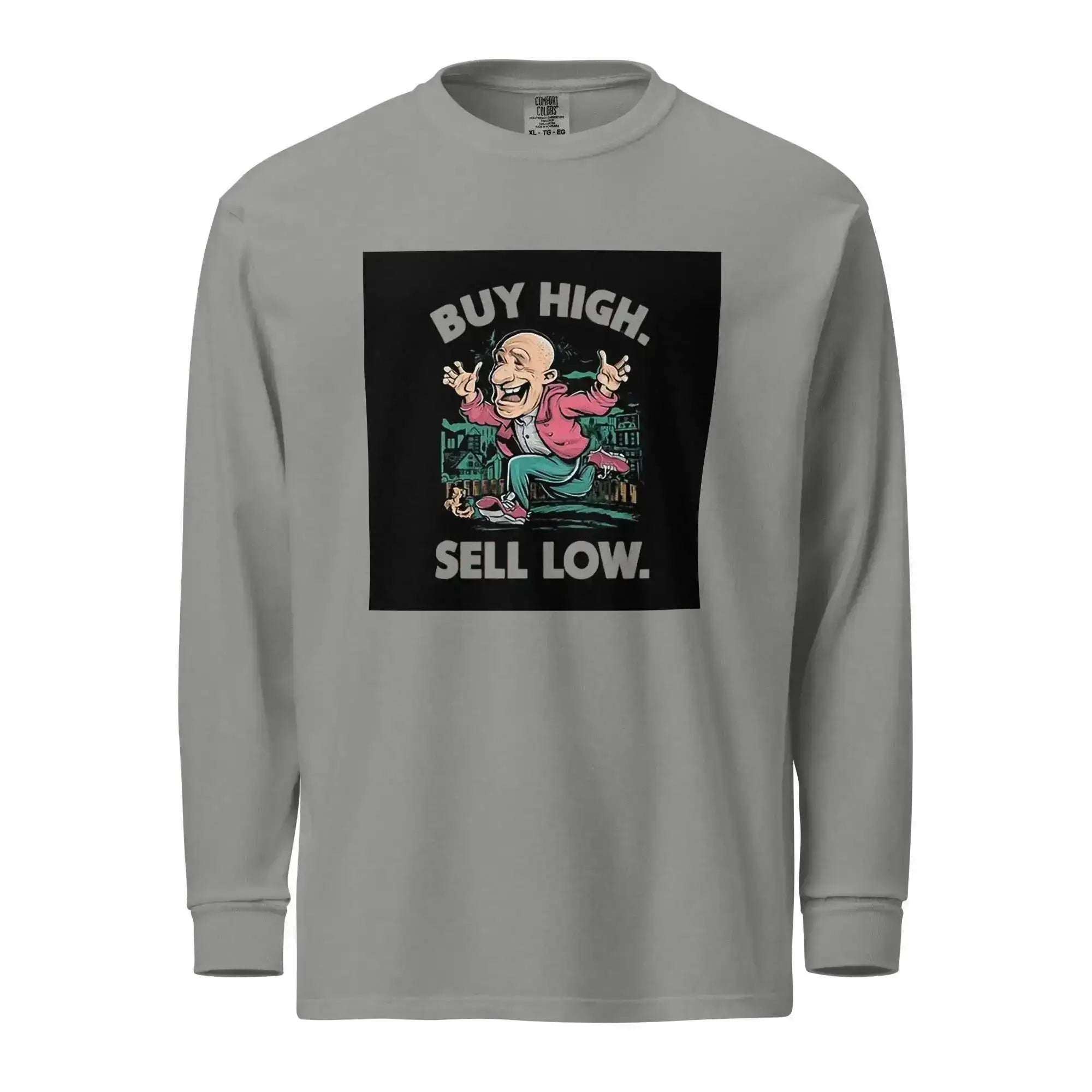 Buy High | Sell Low Long Sleeve T-Shirt - InvestmenTees