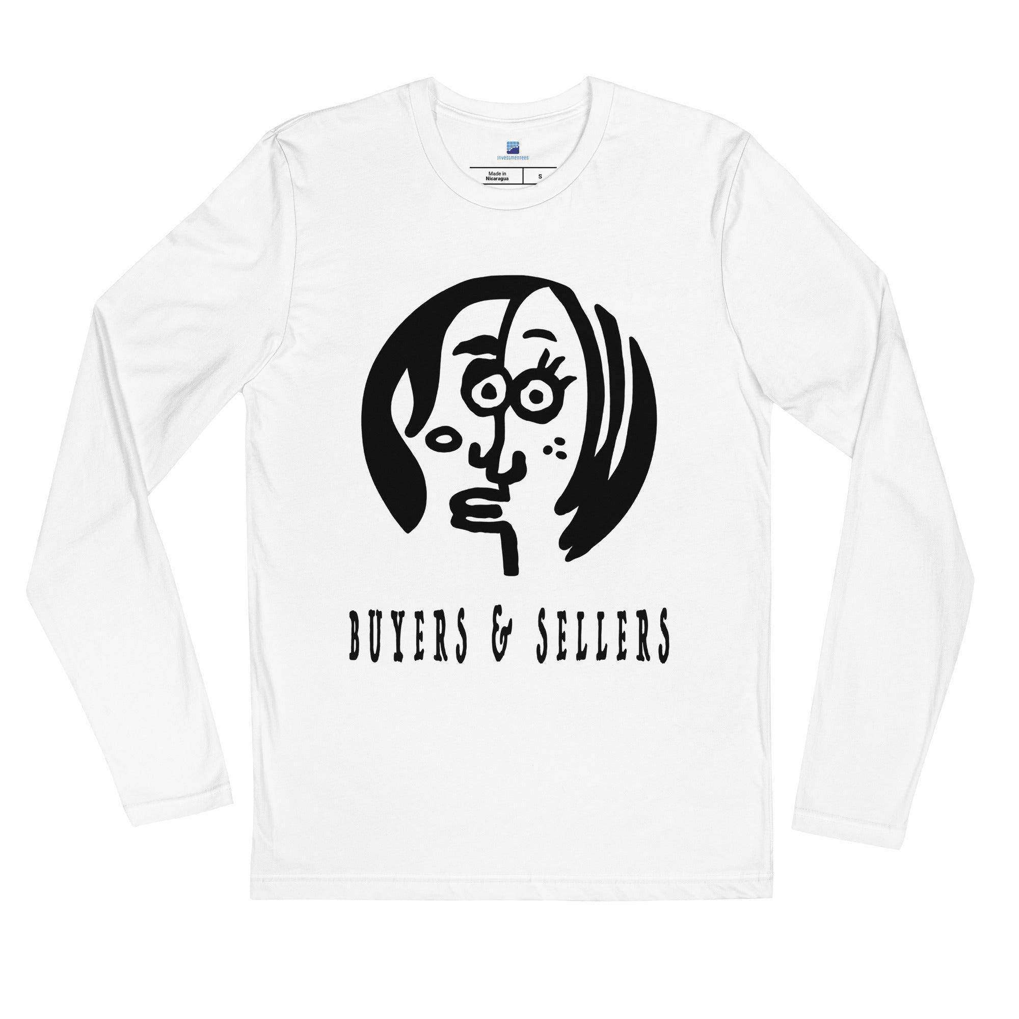 Buyers & Sellers Long Sleeve T-Shirt - InvestmenTees