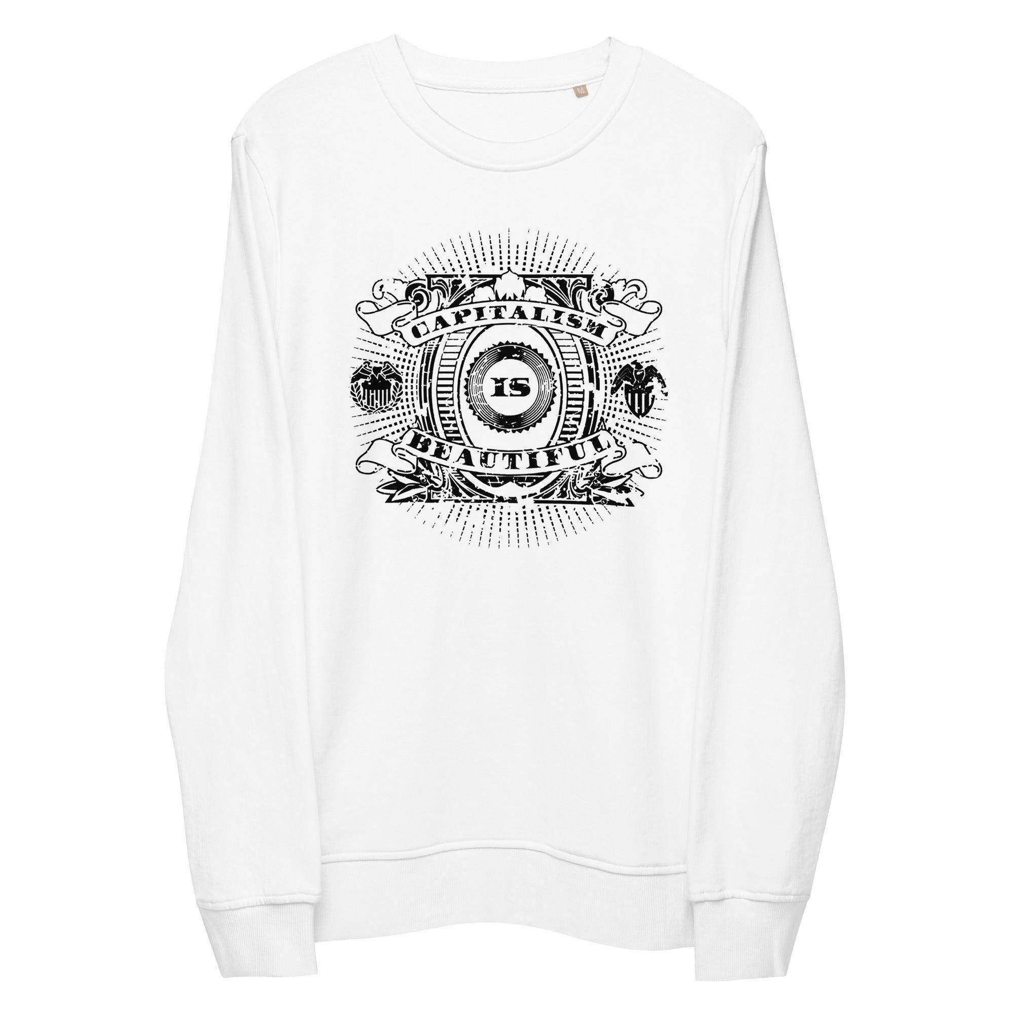 Capitalism Is Beautiful Sweatshirt - InvestmenTees
