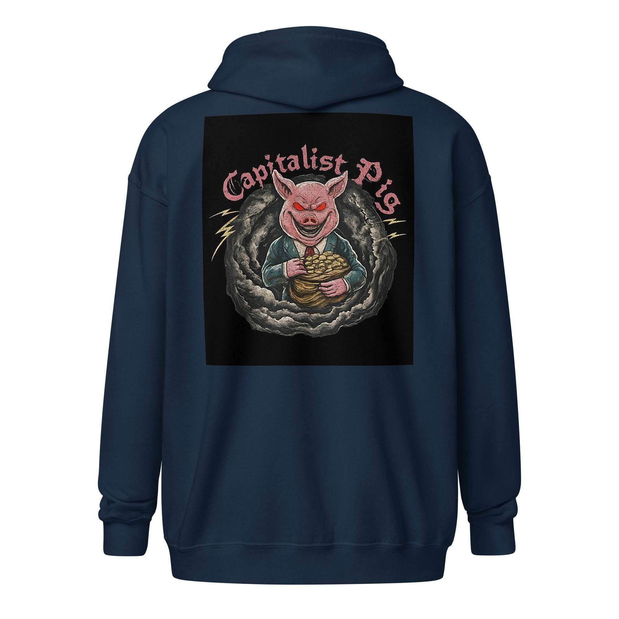 Capitalist Pig Zip Up Hoodie - InvestmenTees