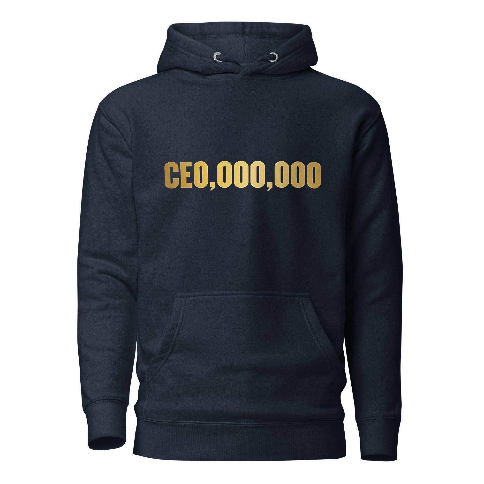 CEO,000,000 Gold Pullover Hoodie - InvestmenTees
