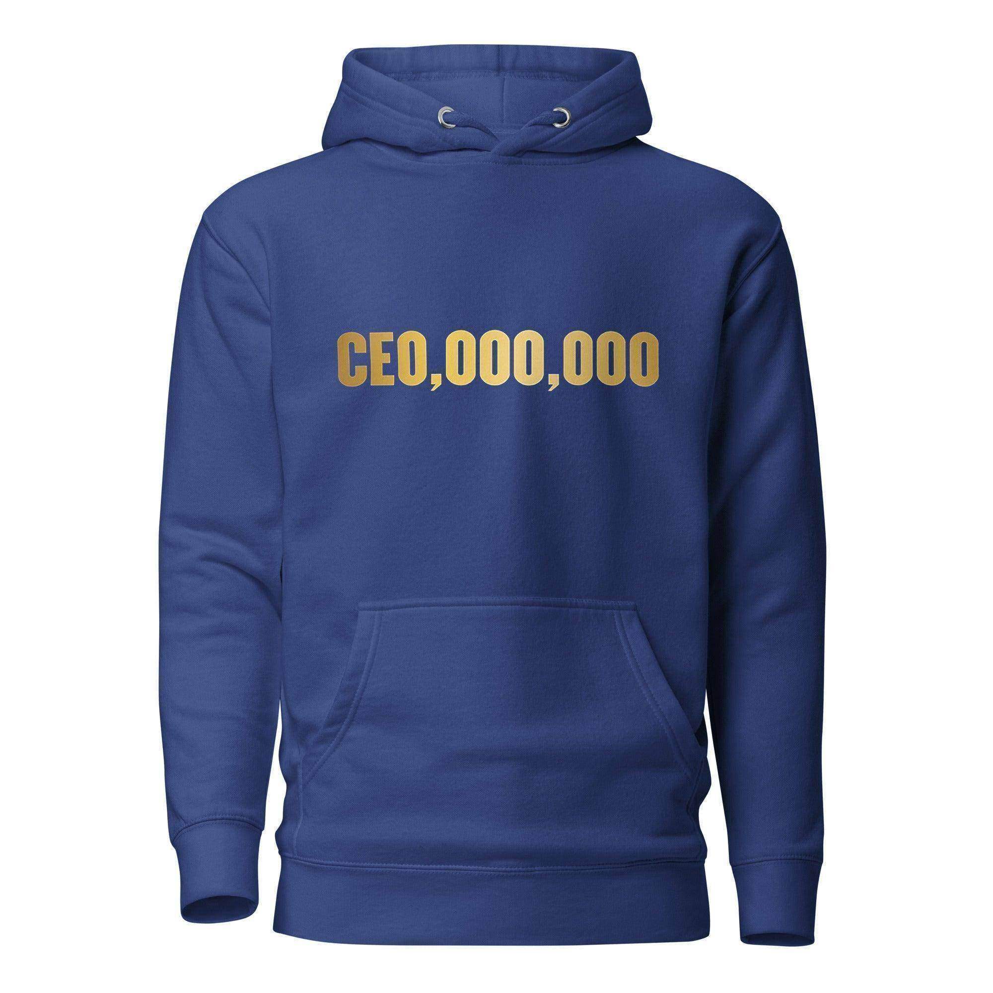 CEO,000,000 Gold Pullover Hoodie - InvestmenTees