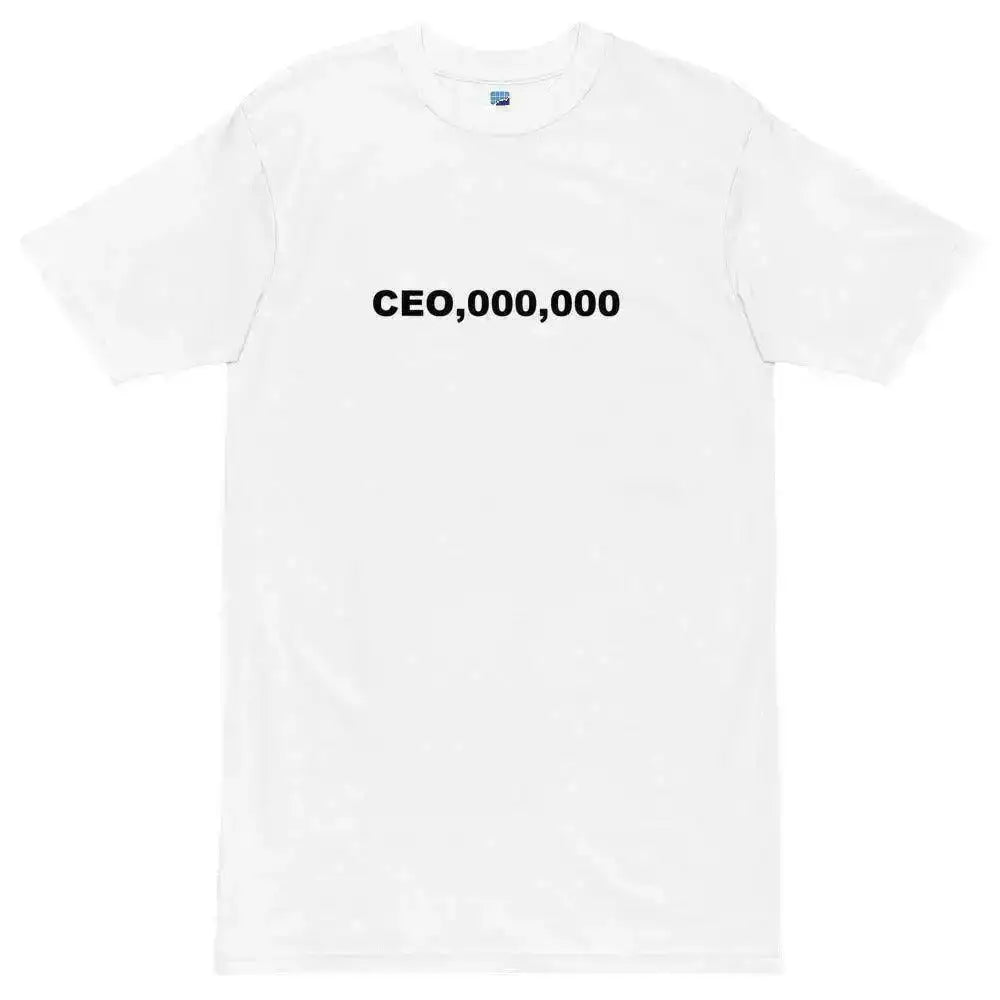 CEO,000,000-WHITE T-Shirt - InvestmenTees