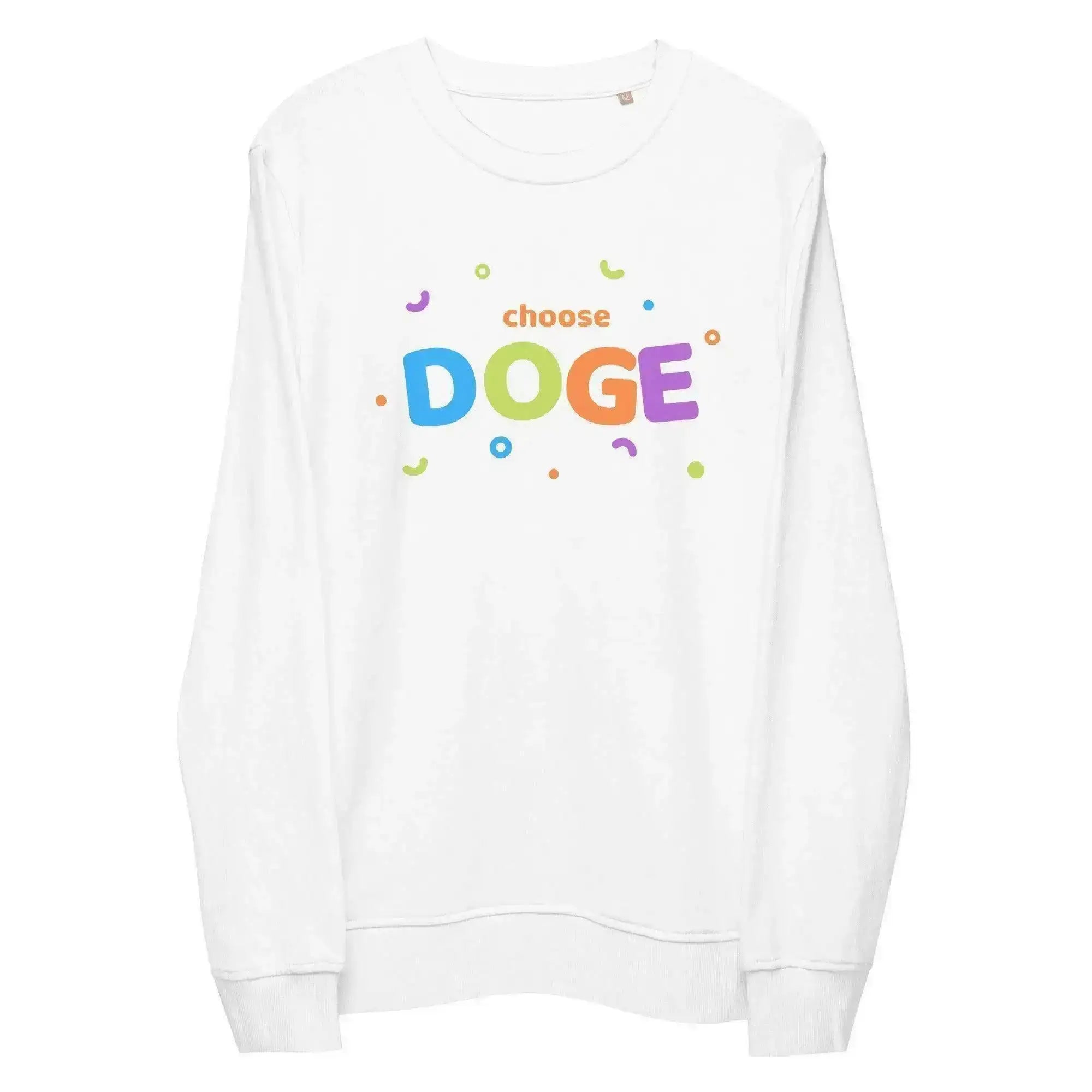 Choose Doge Sweatshirt - InvestmenTees
