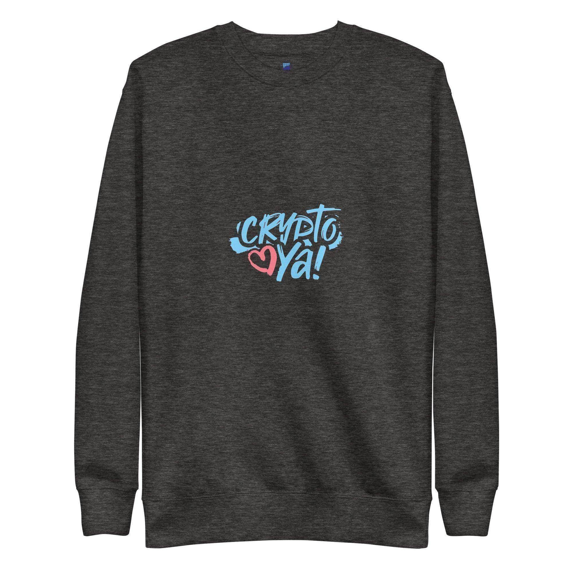 Crypto-Ya Sweatshirt - InvestmenTees