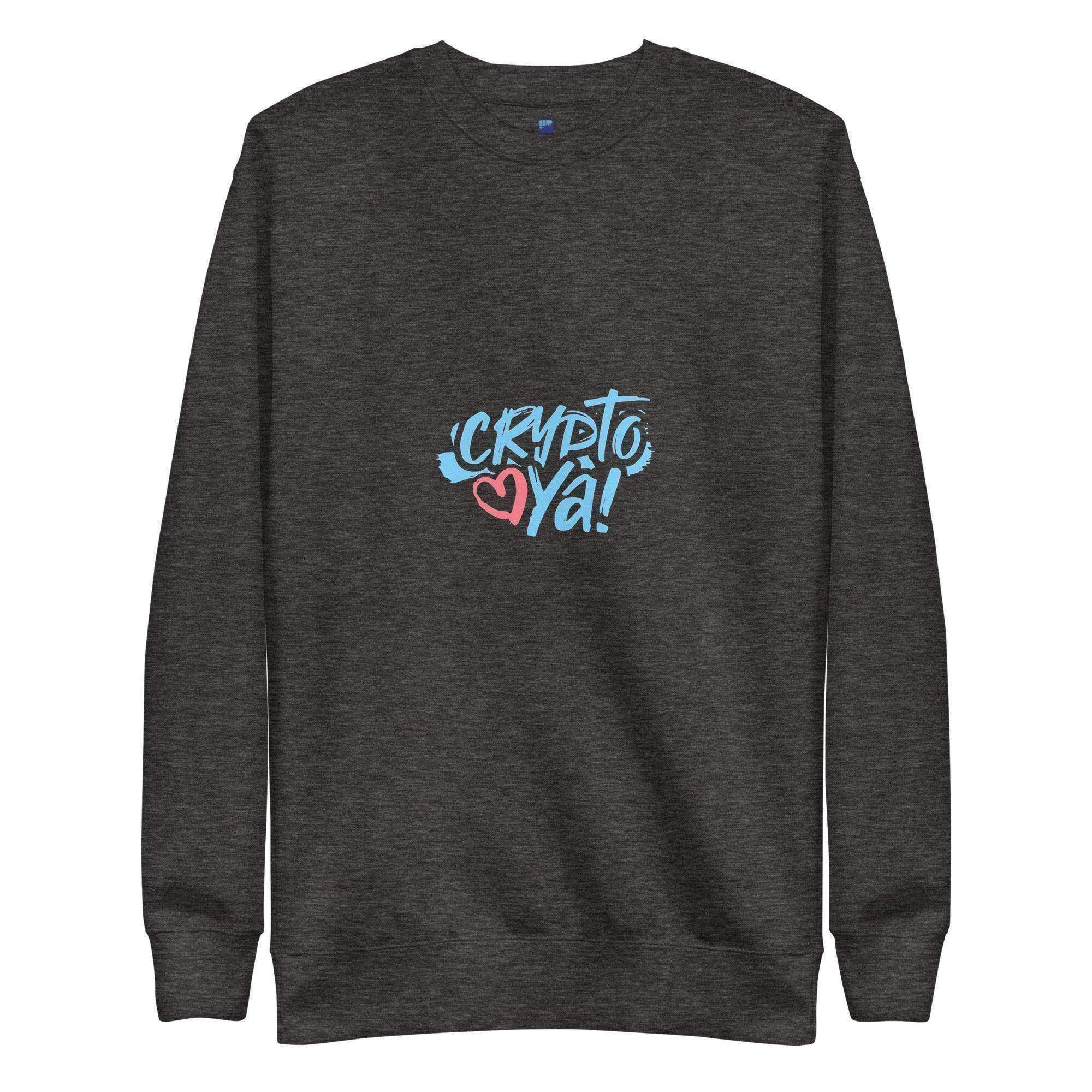 Crypto-Ya Sweatshirt - InvestmenTees