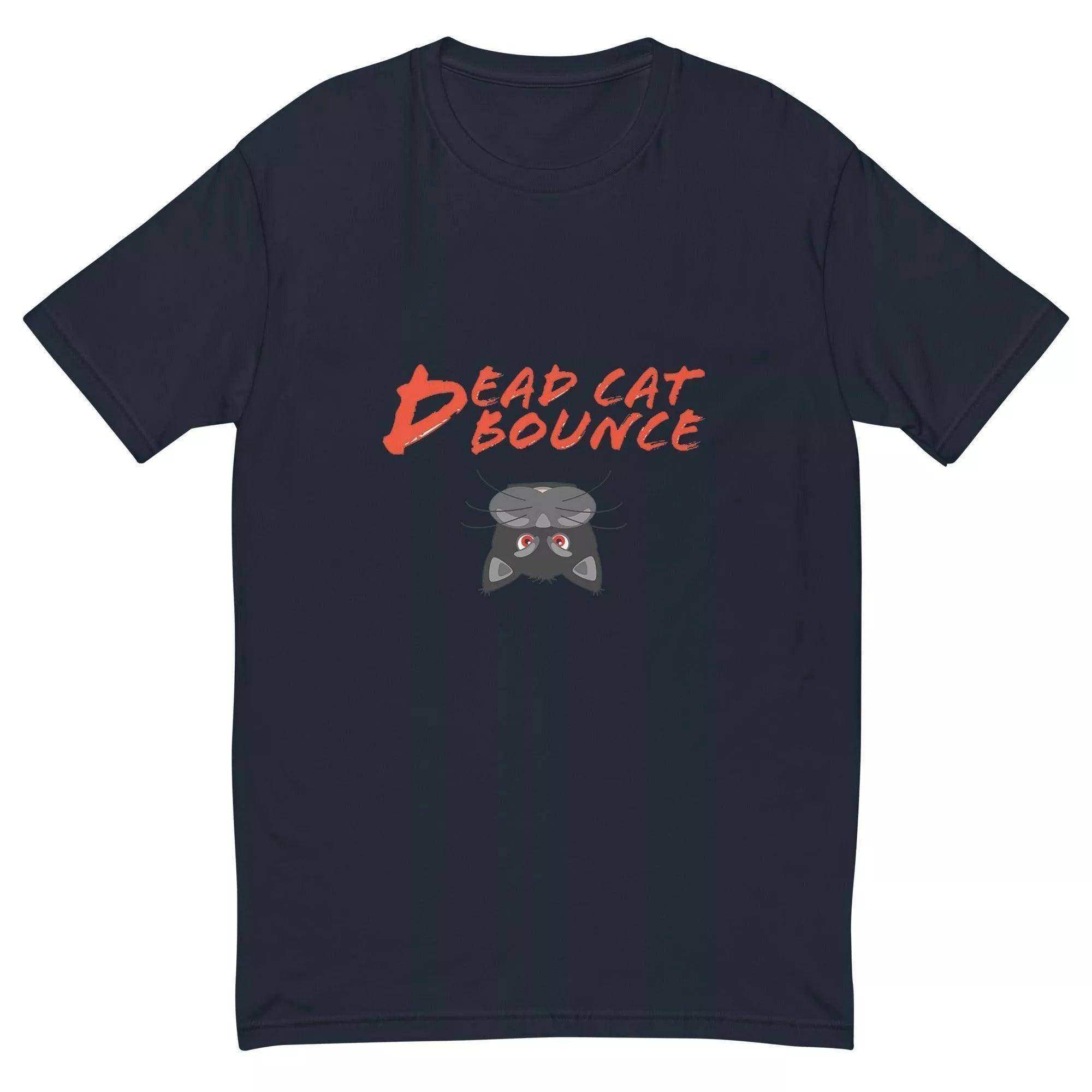 Dead Cat Bounce 2 T-Shirt - InvestmenTees