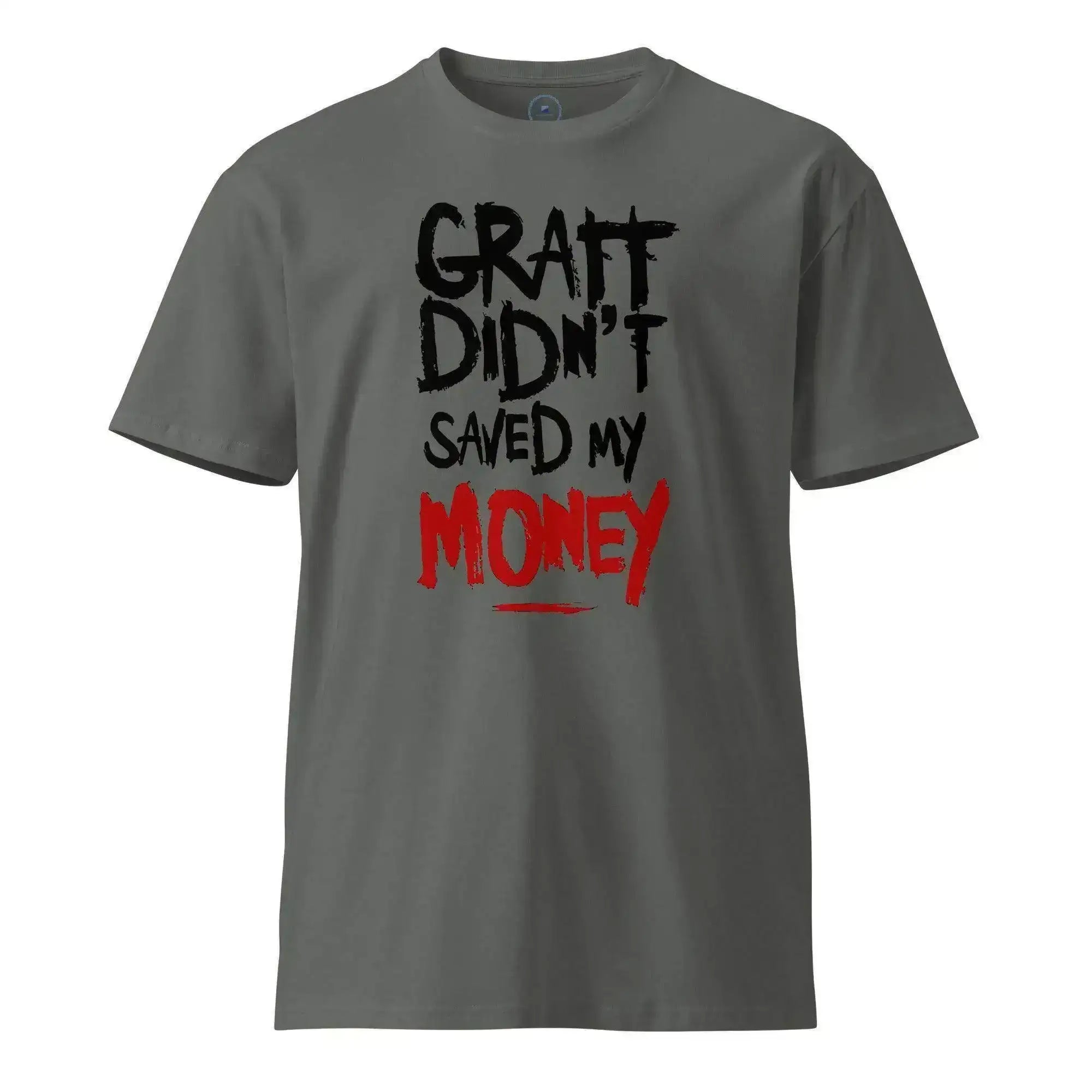 Didn't Save Money T-Shirt - InvestmenTees