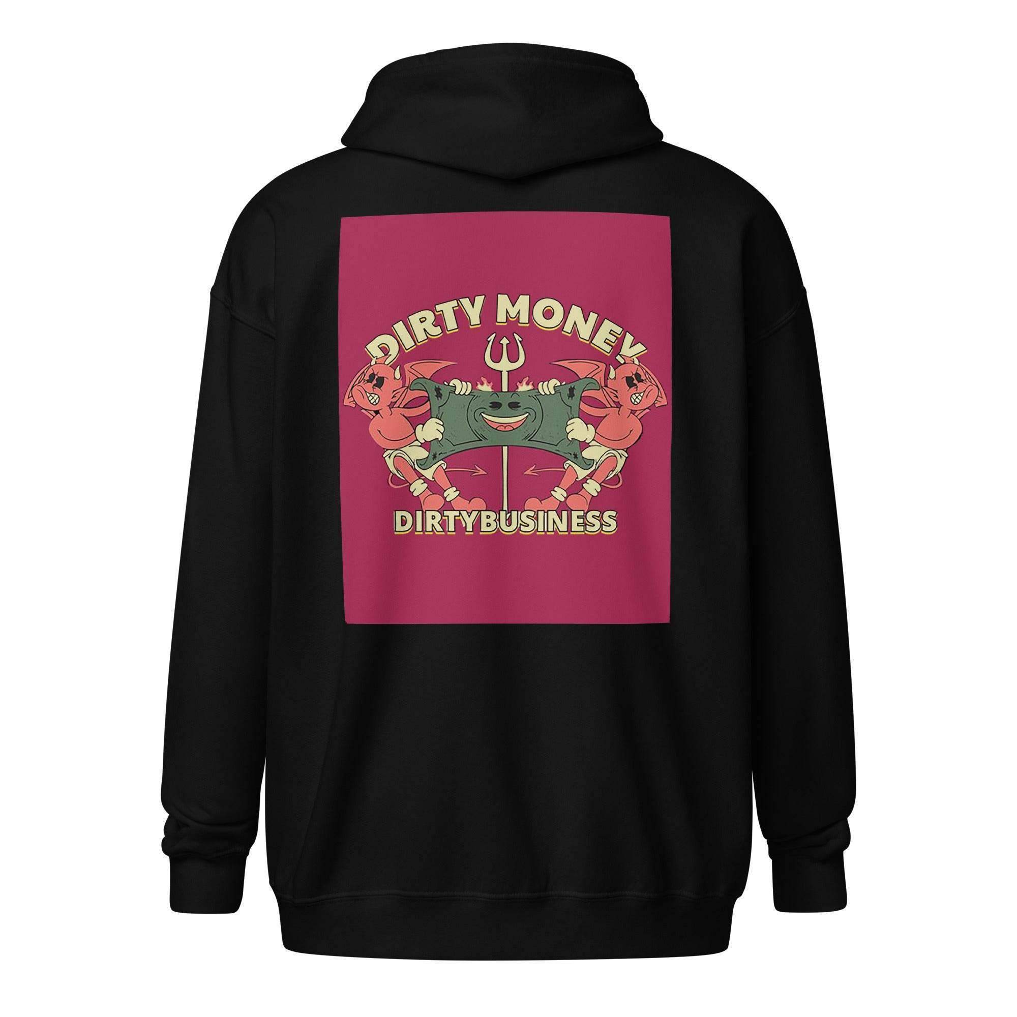 Dirty Money Zip Up Hoodie - InvestmenTees