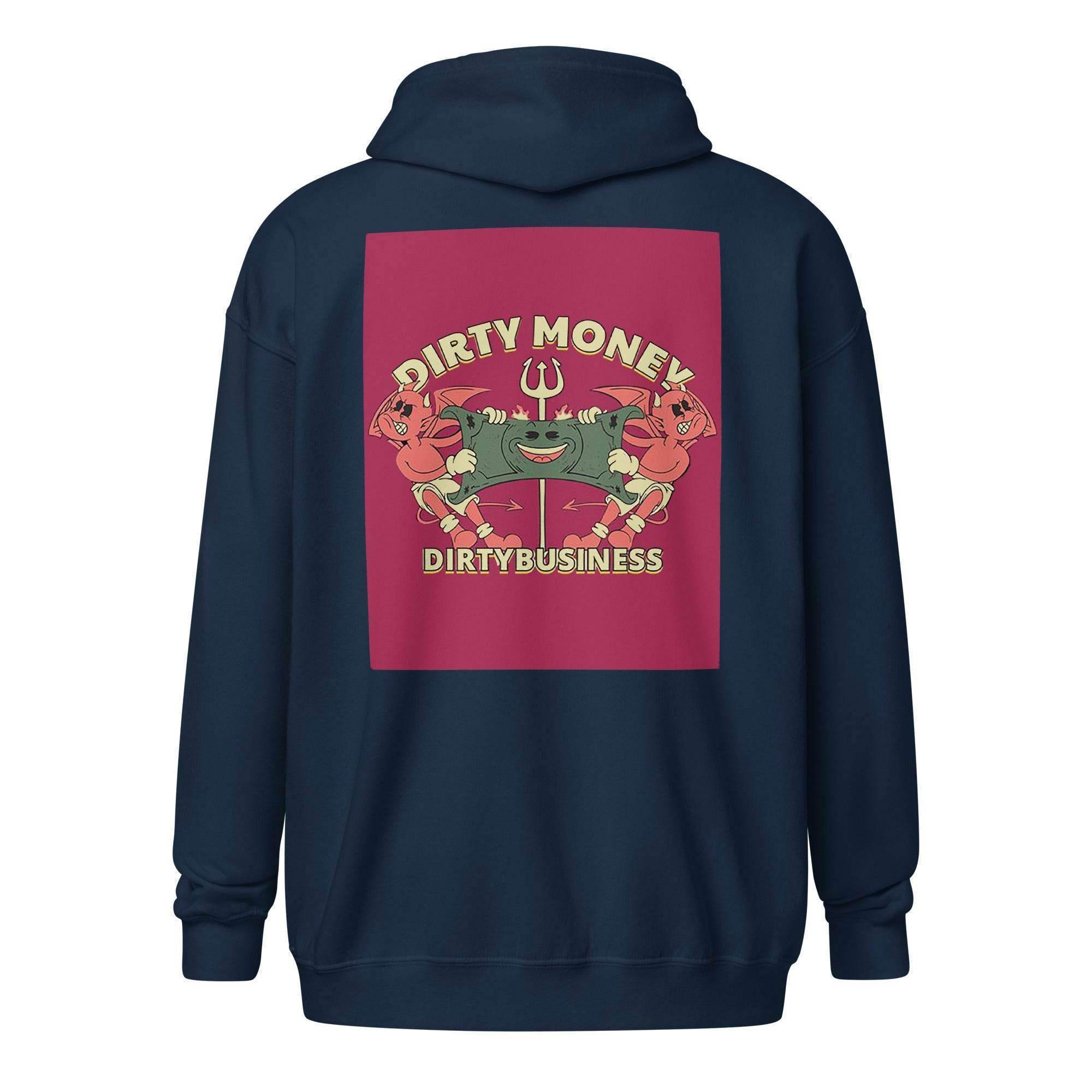 Dirty Money Zip Up Hoodie - InvestmenTees