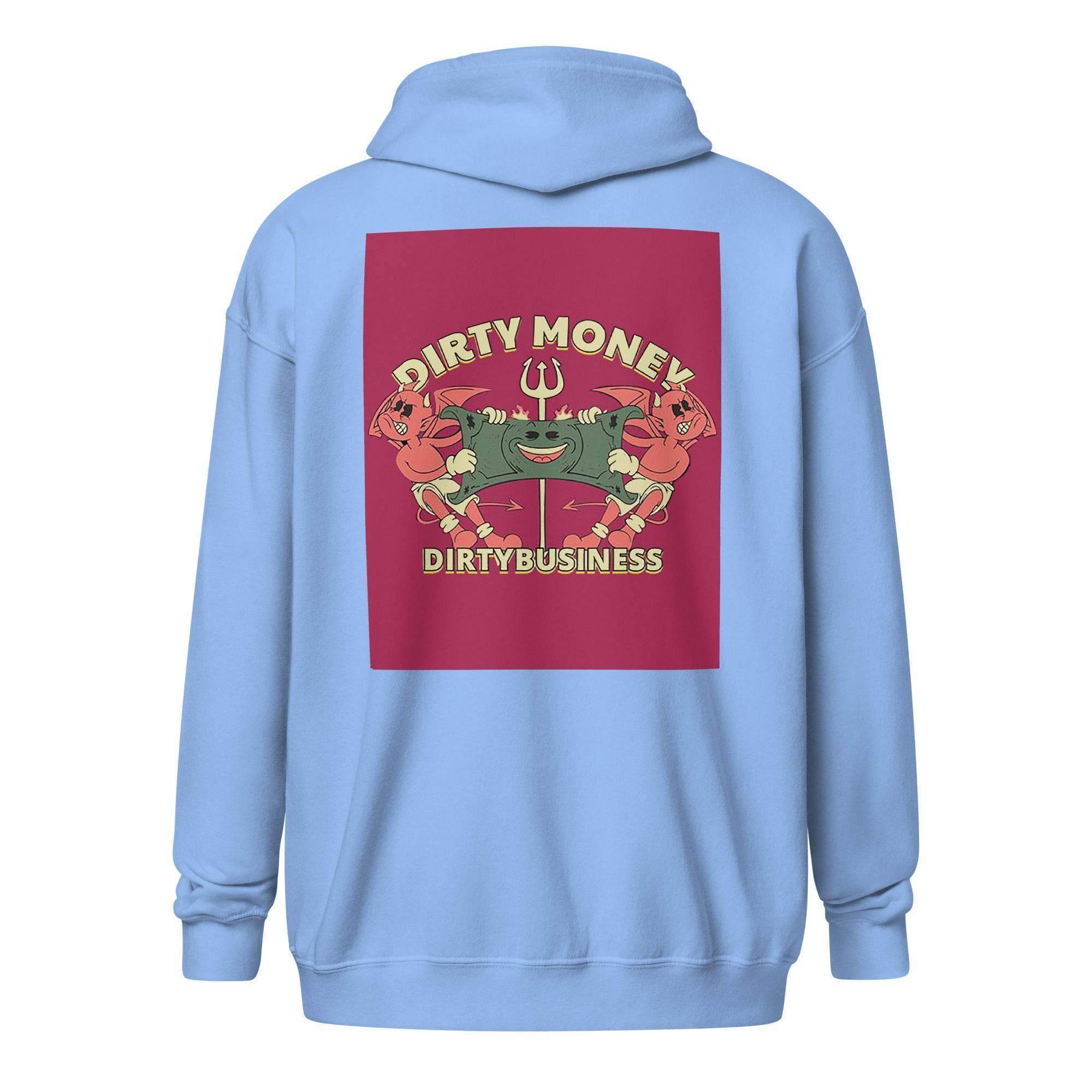 Dirty Money Zip Up Hoodie - InvestmenTees