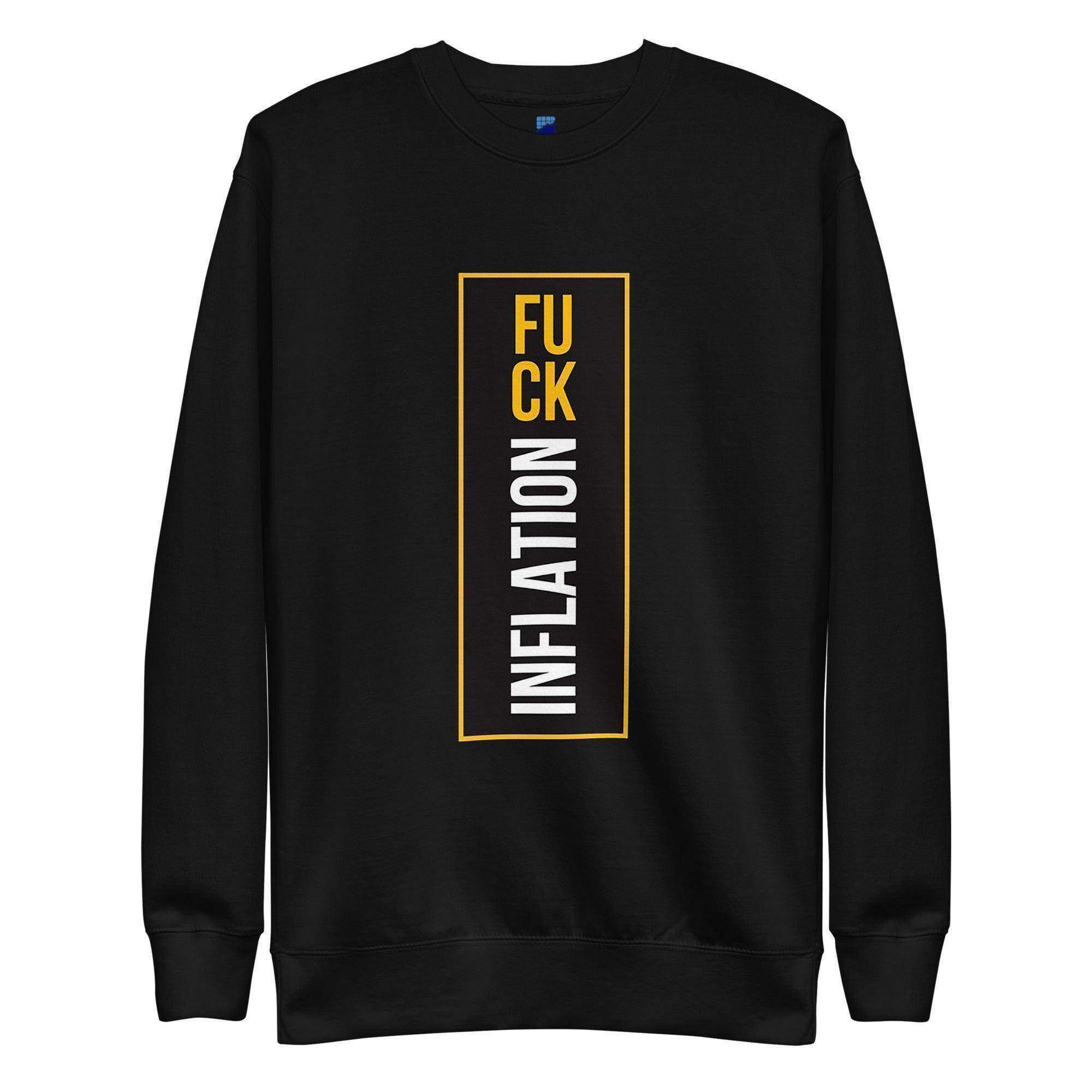 F Inflation Sweatshirt - InvestmenTees