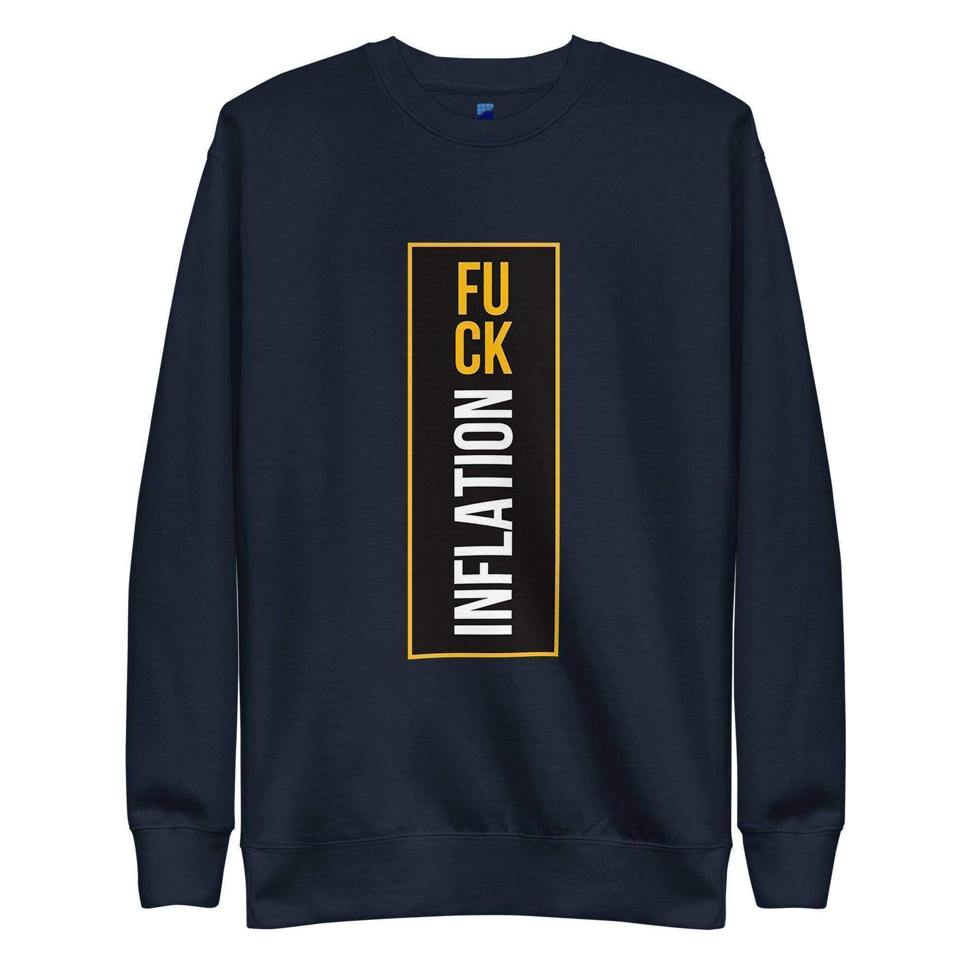 F Inflation Sweatshirt - InvestmenTees