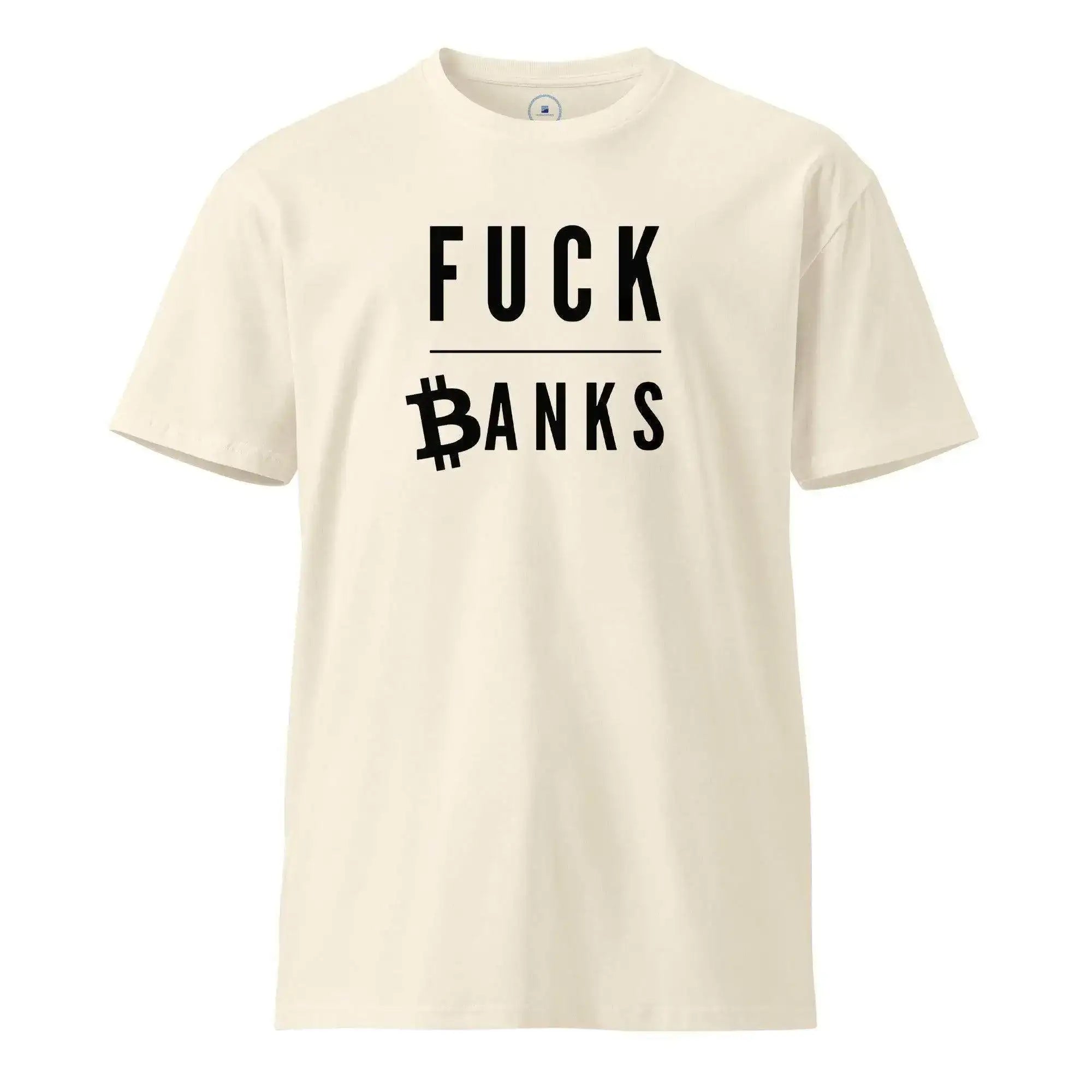 F**k Banks T-Shirt - InvestmenTees