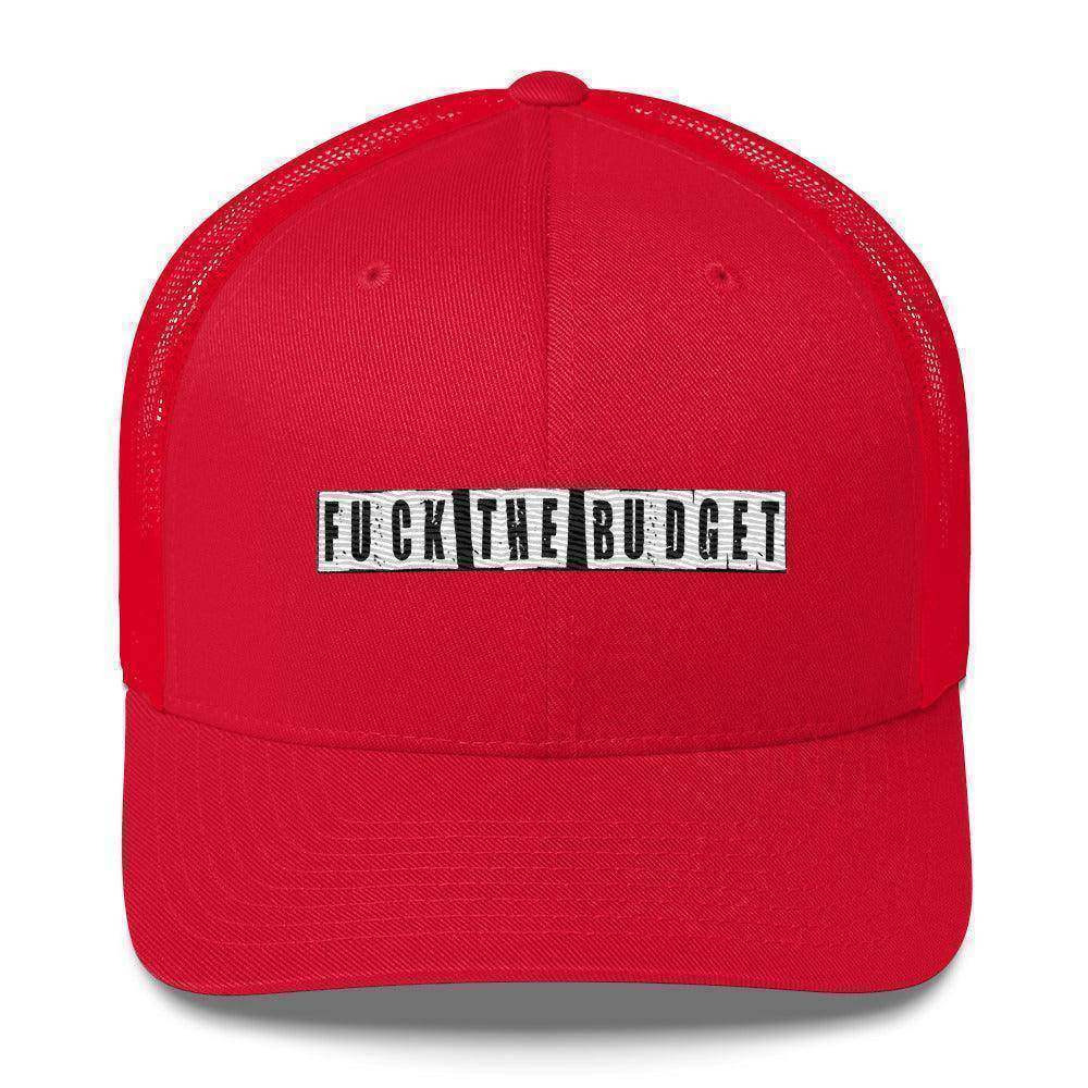 F The Budget Trucker Cap - InvestmenTees