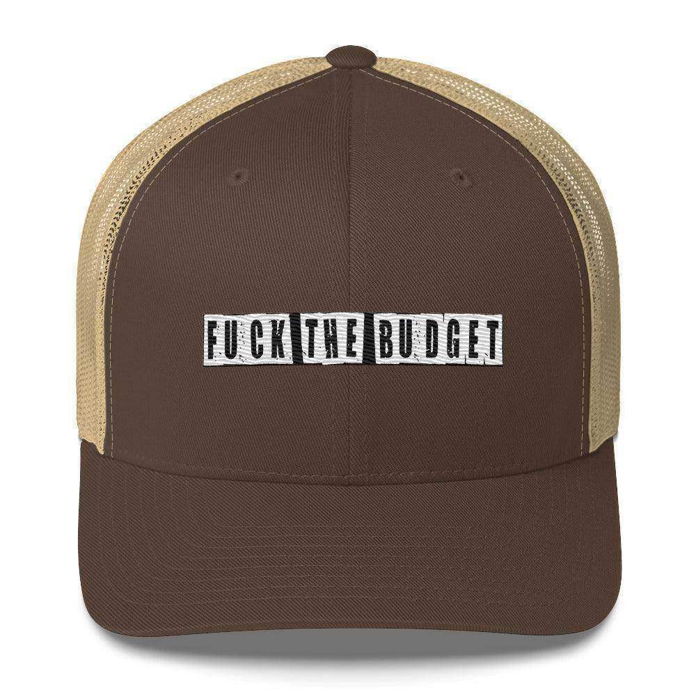 F The Budget Trucker Cap - InvestmenTees