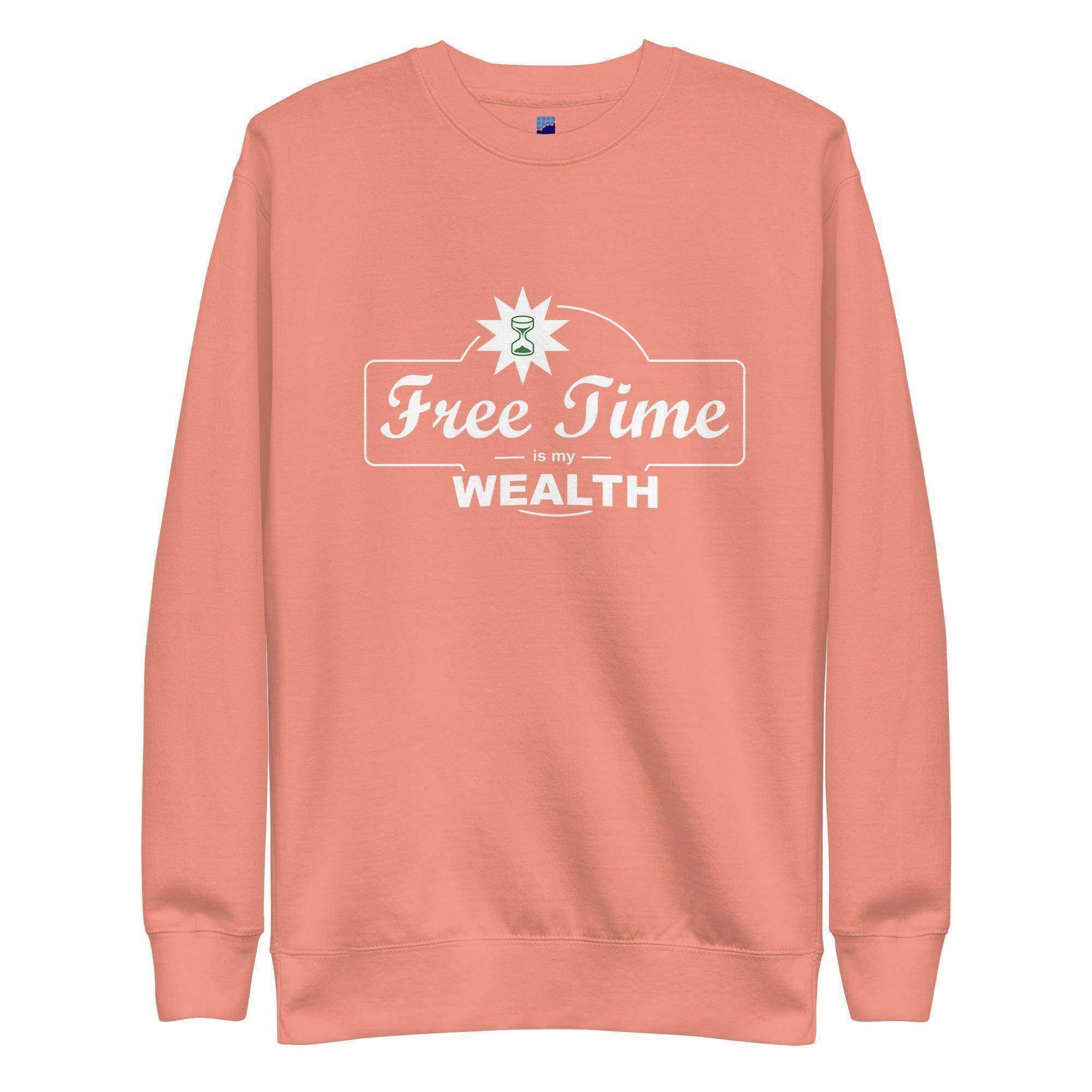 Free Time Is My Wealth Sweatshirt - InvestmenTees