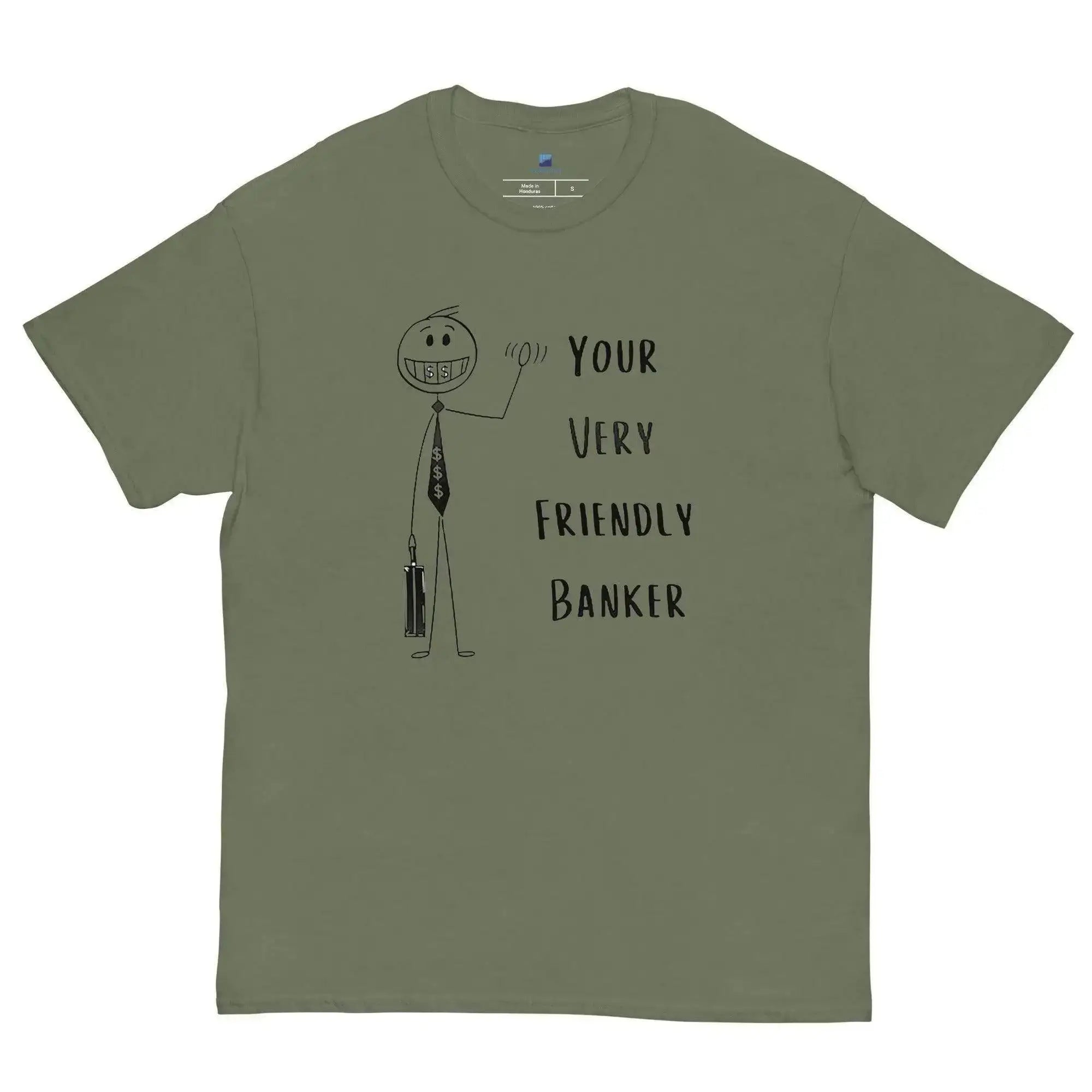 Friendly Banker T-Shirt - InvestmenTees