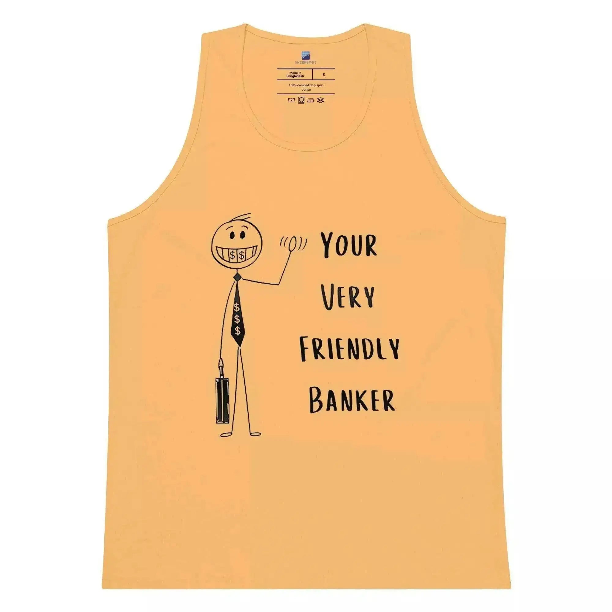 Friendly Banker Tank Top - InvestmenTees
