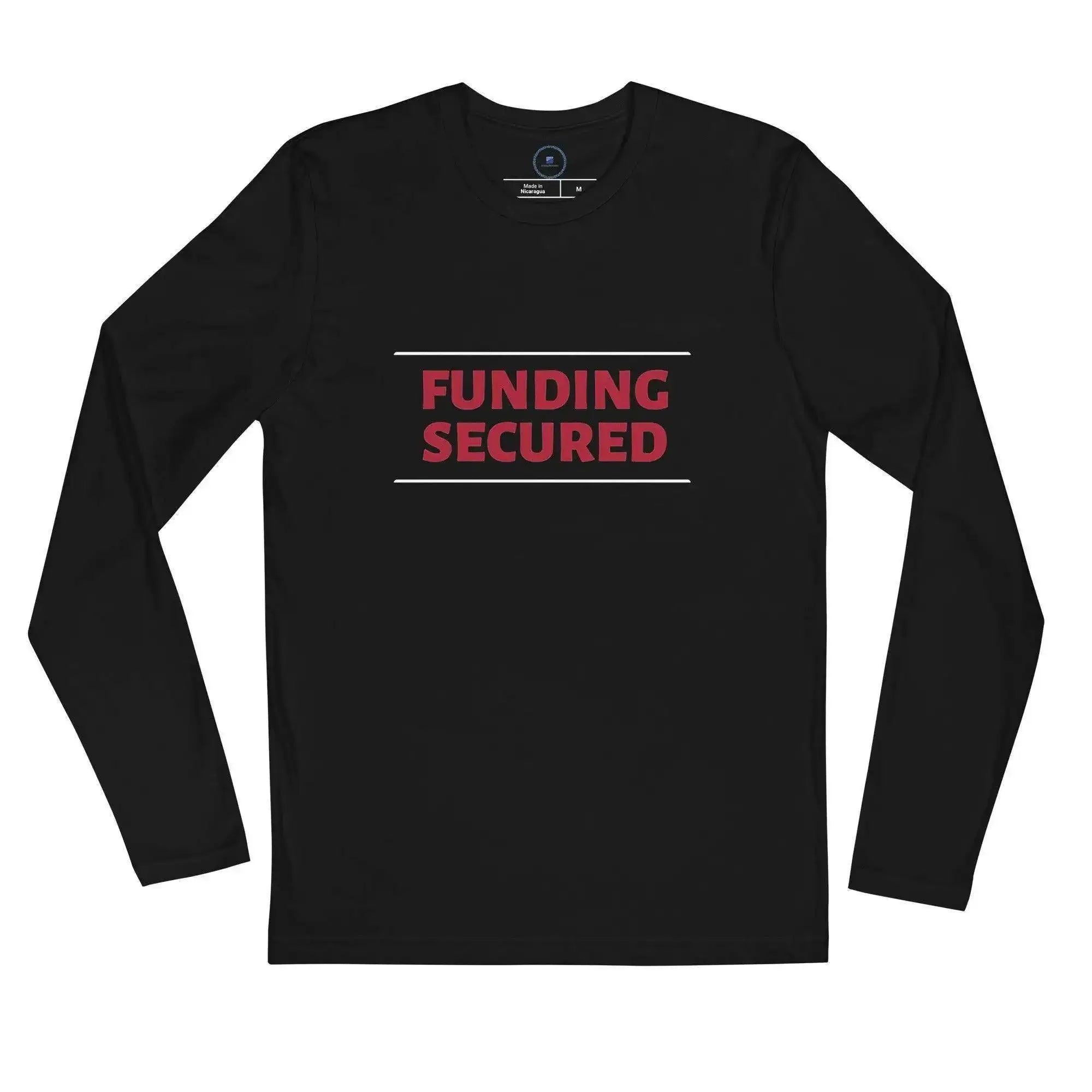 Funding Secured Long Sleeve T-Shirt - InvestmenTees