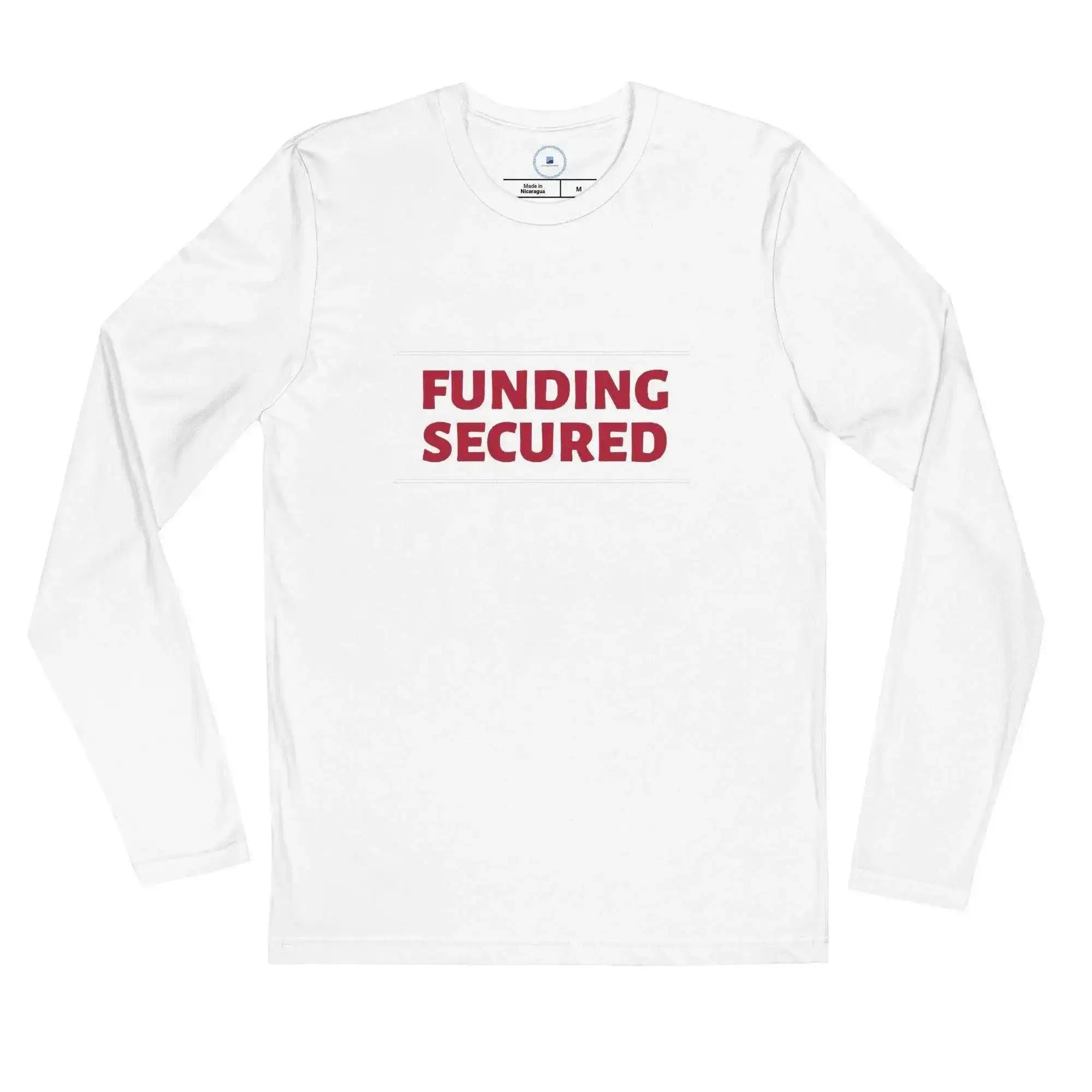Funding Secured Long Sleeve T-Shirt - InvestmenTees